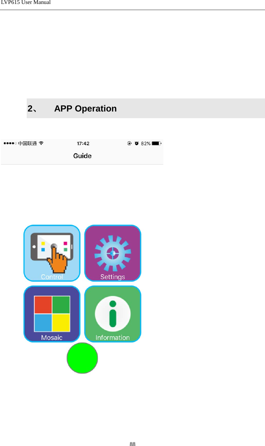LVP615 User Manual        2、 APP Operation   88 