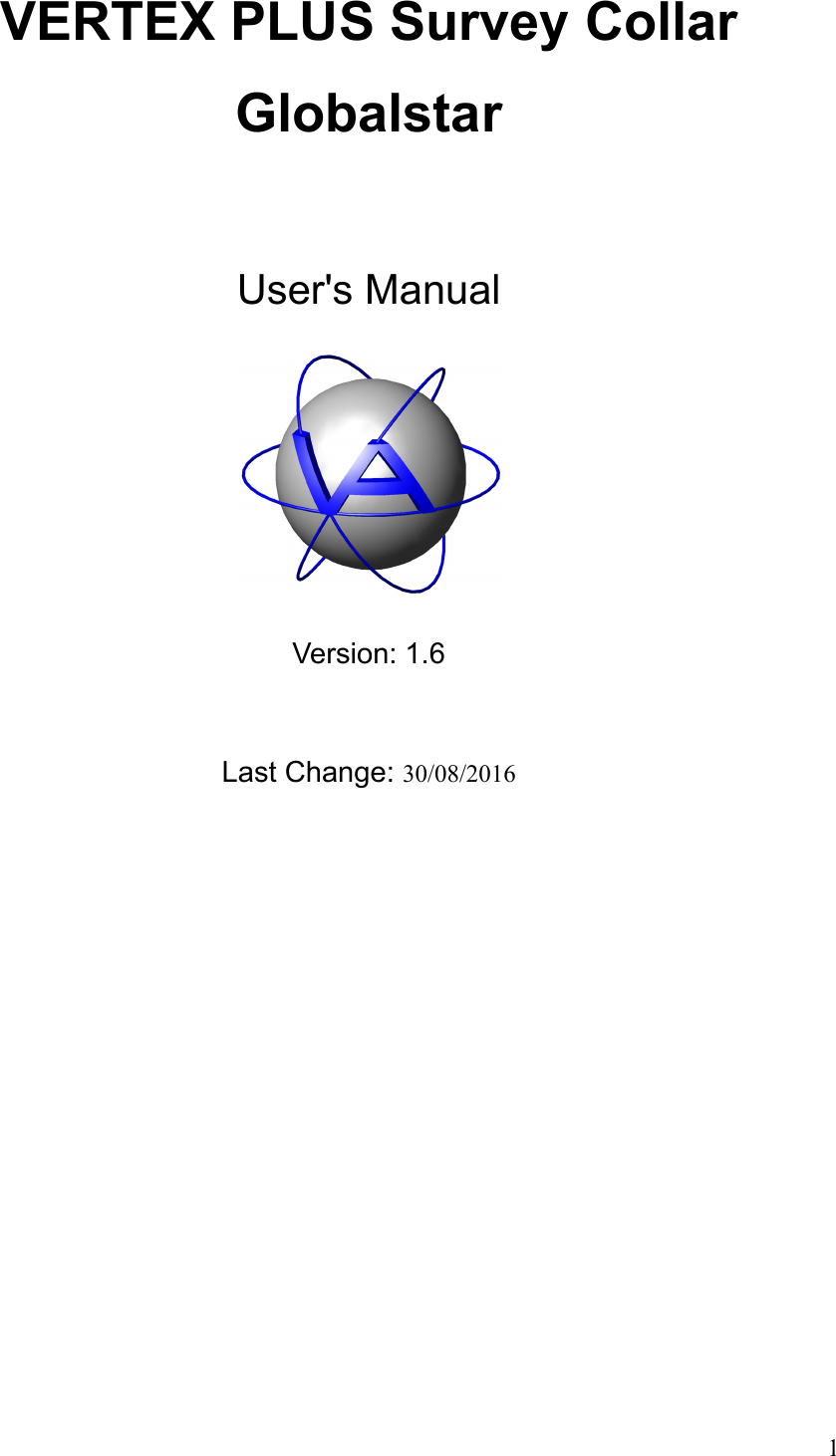 VERTEX PLUS Survey CollarGlobalstarUser&apos;s ManualVersion: 1.6Last Change: 