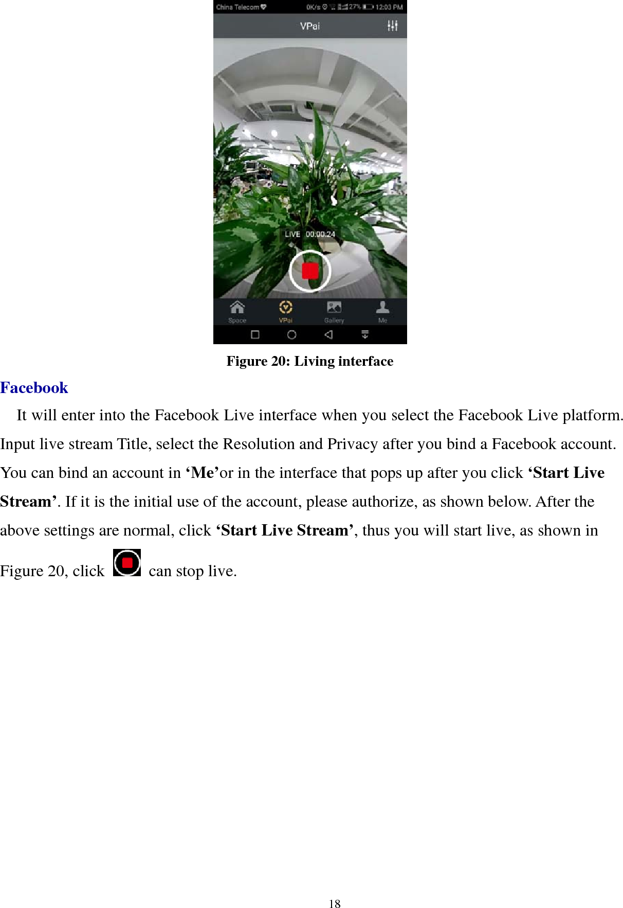 Page 18 of VIA TECHNOLOGIES VPAI-VV760 360 Panoramic VR Camera User Manual