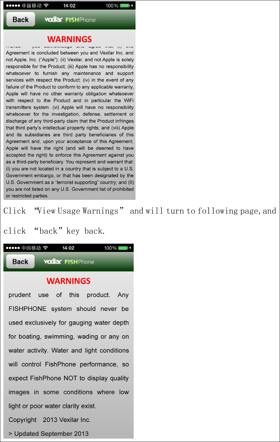 Click “View Usage Warnings” and will turn to following page,andclick “back”key back.