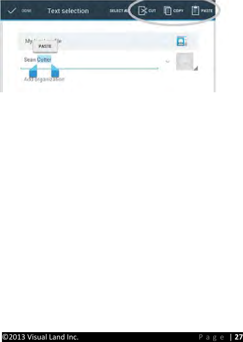 PRESTIGE Android Tablet Guide Book &copy;2013 Visual Land Inc.                             Page | 27      
