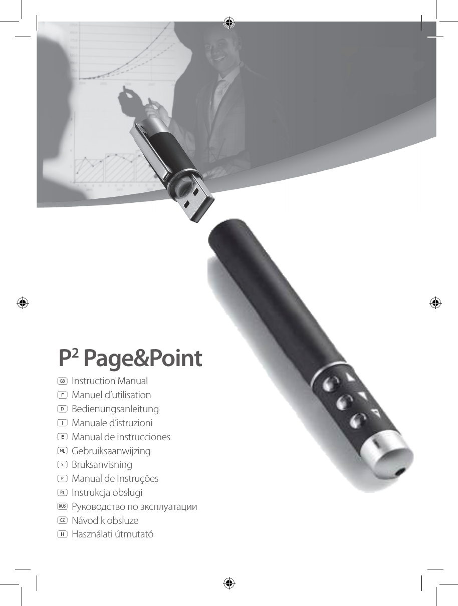 P2 Page&amp;PointInstruction ManualManuel d’utilisationBedienungsanleitungManuale d’istruzioniManual de instruccionesGebruiksaanwijzingBruksanvisningManual de InstruçõesInstrukcja obsługiРуководствo по зкcплyатацииNávod k obsluzeHasználati útmutató