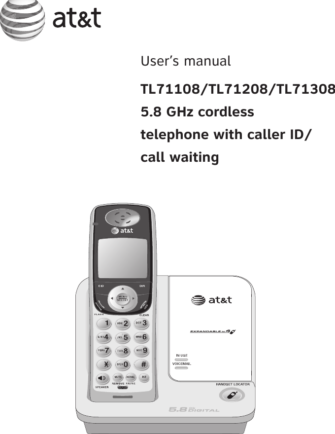 User’s manualTL71108/TL71208/TL713085.8 GHz cordlesstelephone with caller ID/call waiting