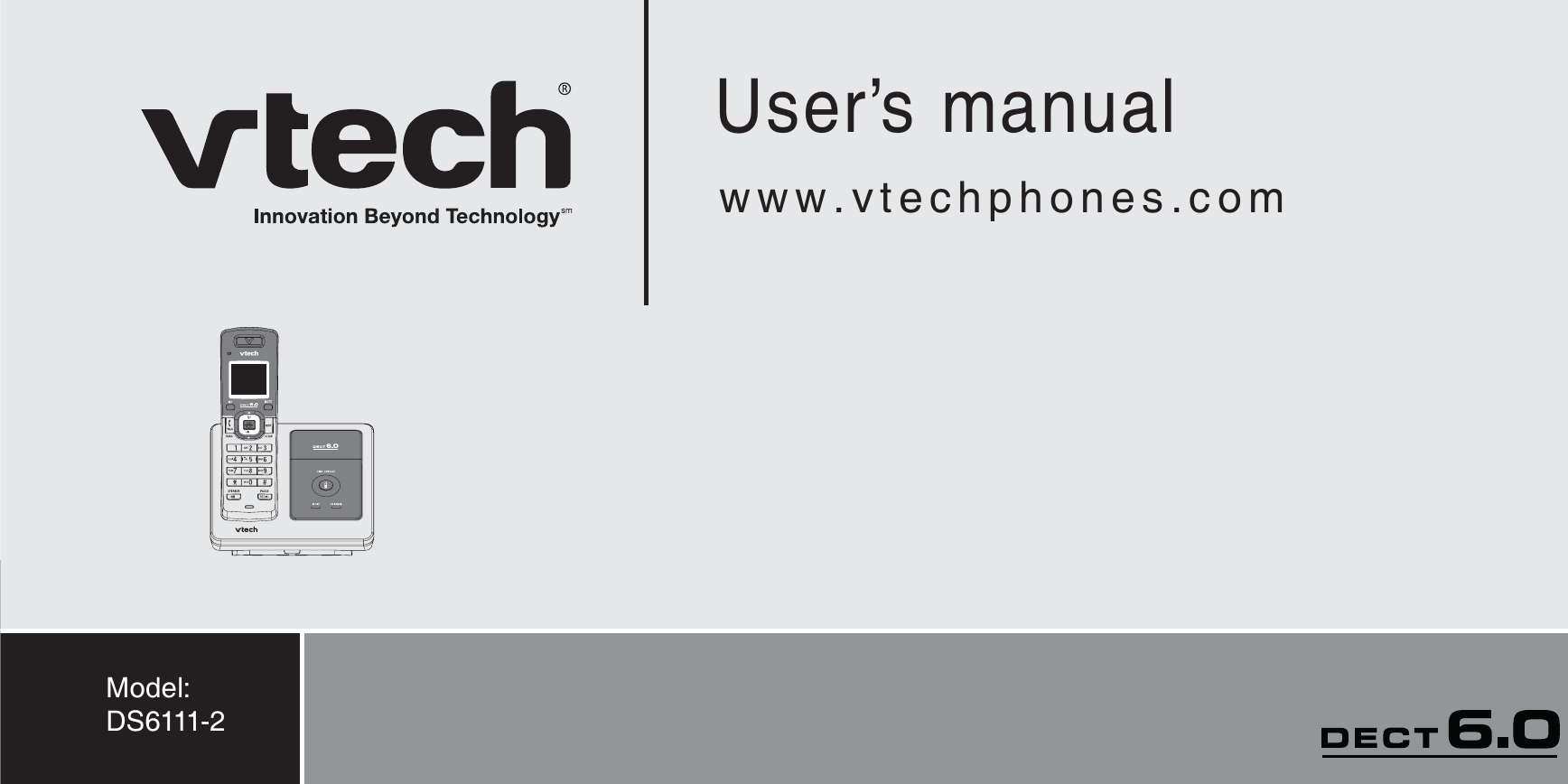 User’s manualwww.vtechphones.comModel: DS6111-2