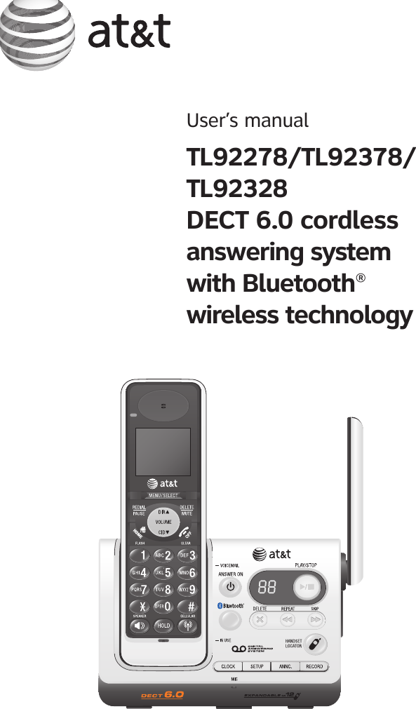 User’s manual TL92278/TL92378/TL92328 DECT 6.0 cordless answering system  with Bluetooth®wireless technology