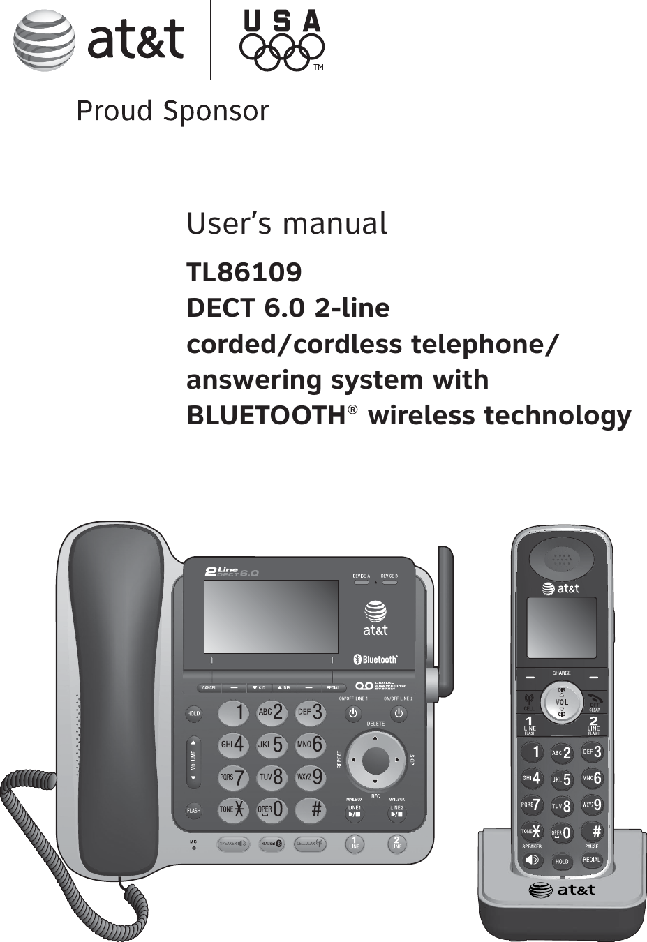 User’s manualTL86109DECT 6.0 2-line corded/cordless telephone/answering system with BLUETOOTH® wireless technology