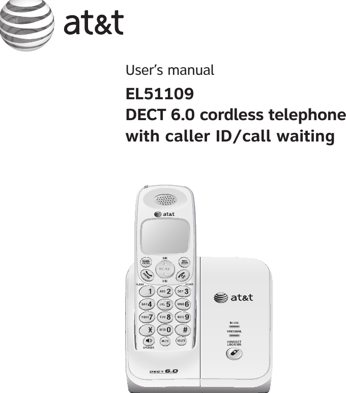 User’s manualEL51109DECT 6.0 cordless telephone with caller ID/call waiting