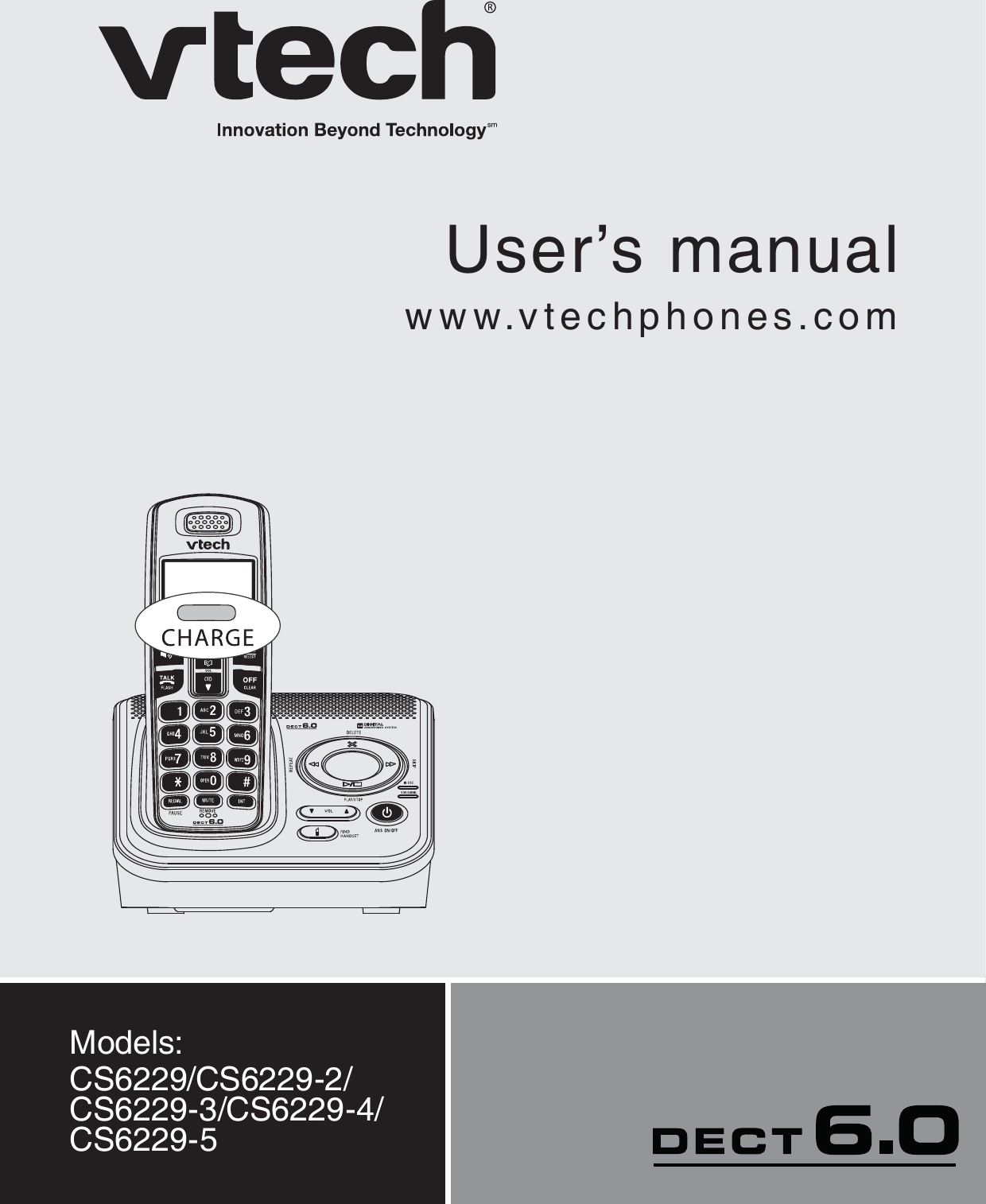 User’s manualwww.vtechphones.comModels: CS6229/CS6229-2/CS6229-3/CS6229-4/CS6229-5