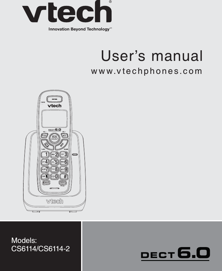 User’s manualModels: CS6114/CS6114-2www.vtechphones.com