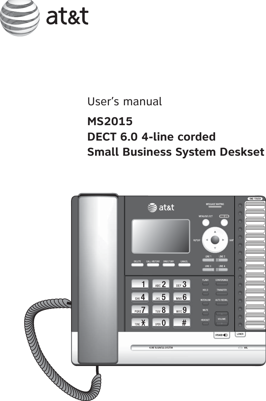 User’s manualMS2015DECT 6.0 4-line cordedSmall Business System Deskset