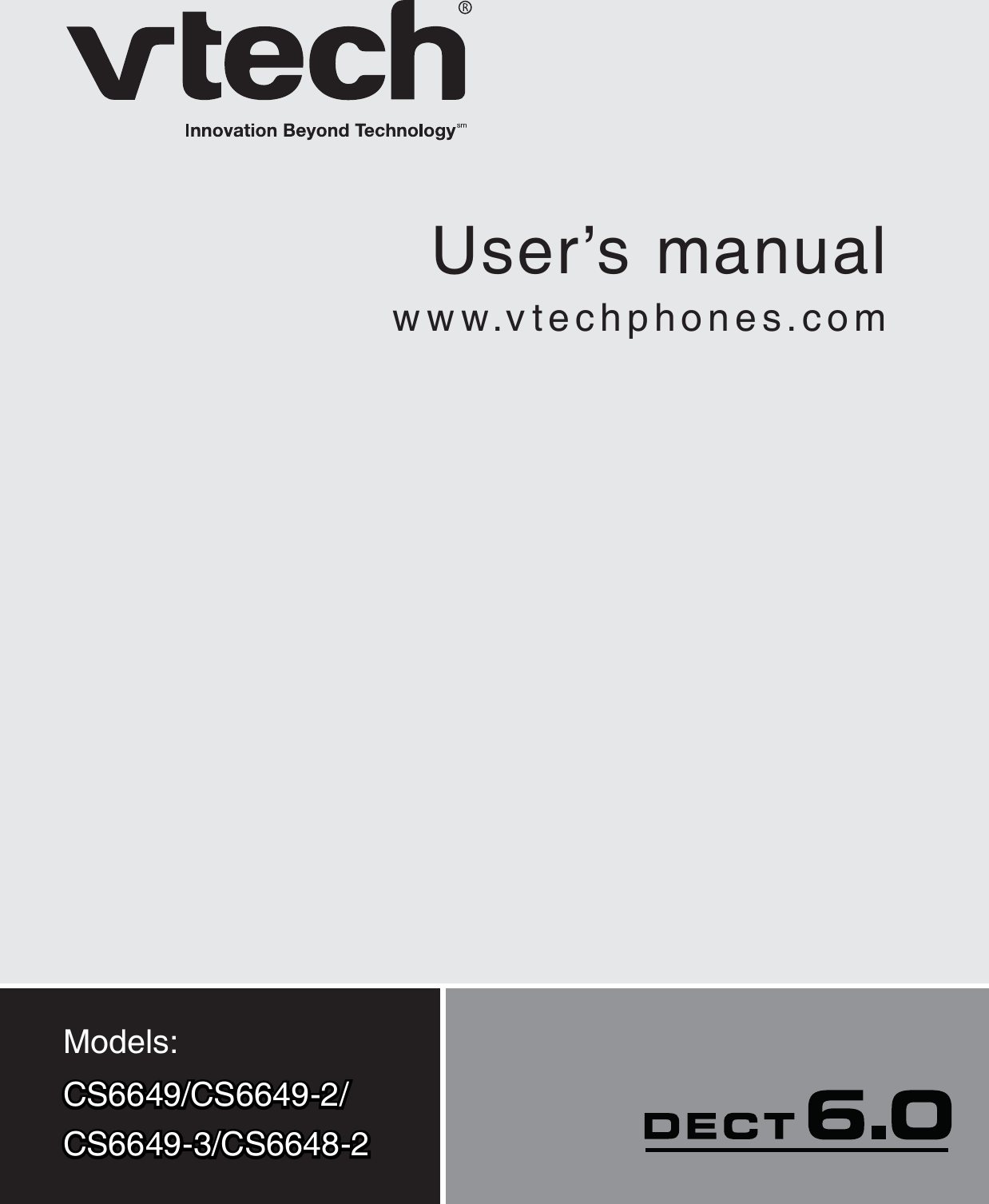 User’s manualwww.vtechphones.comModels:CS6649/CS6649-2/CS6649-3/CS6648-2