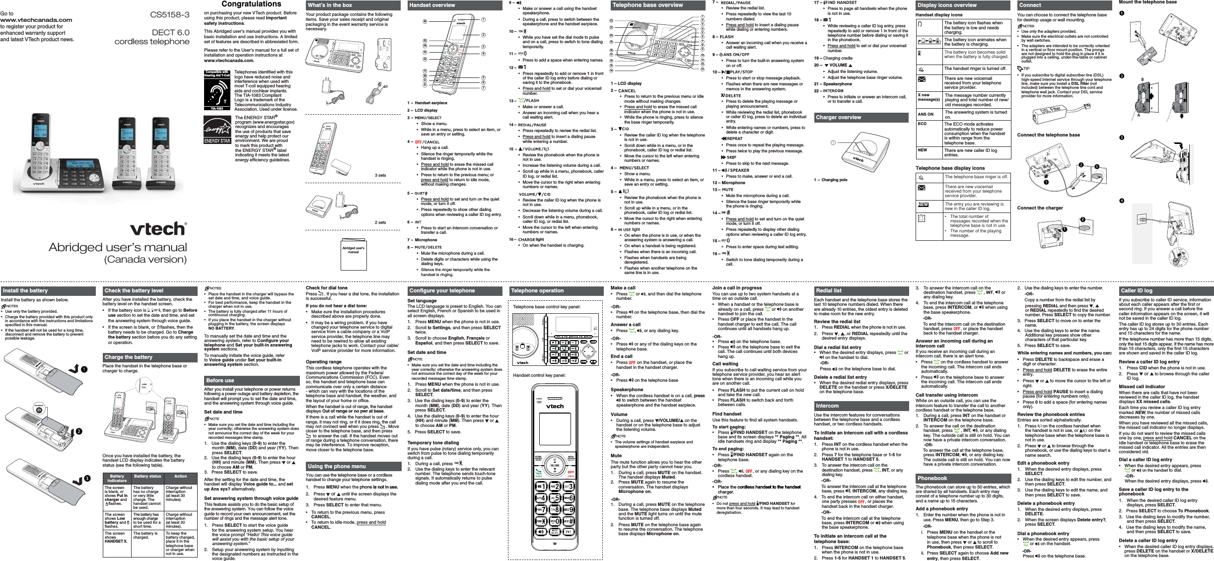 *OTUBMMUIFCBUUFSZ*OTUBMMUIFCBUUFSZBTTIPXOCFMPXNOTES6TFPOMZUIFCBUUFSZQSPWJEFE$IBSHFUIFCBUUFSZQSPWJEFEXJUIUIJTQSPEVDUPOMZJOBDDPSEBODFXJUIUIFJOTUSVDUJPOTBOEMJNJUBUJPOTTQFDJGJFEJOUIJTNBOVBM*GUIFIBOETFUXJMMOPUCFVTFEGPSBMPOHUJNFEJTDPOOFDUBOESFNPWFUIFCBUUFSZUPQSFWFOUQPTTJCMFMFBLBHFppp$IFDLUIFCBUUFSZMFWFM&quot;GUFSZPVIBWFJOTUBMMFEUIFCBUUFSZDIFDLUIFCBUUFSZMFWFMPOUIFIBOETFUTDSFFO*GUIFCBUUFSZJDPOJT  PS UIFOHPUP#FGPSFVTFTFDUJPOUPTFUUIFEBUFBOEUJNFBOETFUUIFBOTXFSJOHTZTUFNUISPVHIWPJDFHVJEF*GUIFTDSFFOJTCMBOLPS GMBTIFTUIFOUIFCBUUFSZOFFETUPCFDIBSHFE(PUP$IBSHFUIFCBUUFSZTFDUJPOCFGPSFZPVEPBOZTFUUJOHPSPQFSBUJPO$IBSHFUIFCBUUFSZ1MBDFUIFIBOETFUJOUIFUFMFQIPOFCBTFPSDIBSHFSUPDIBSHF0ODFZPVIBWFJOTUBMMFEUIFCBUUFSZUIFIBOETFU-$%EJTQMBZJOEJDBUFTUIFCBUUFSZTUBUVTTFFUIFGPMMPXJOHUBCMF#BUUFSZJOEJDBUPST#BUUFSZTUBUVT &quot;DUJPO5IFTDSFFOJTCMBOLPSTIPXT1VUJODIBSHFSBOEGMBTIFT5IFCBUUFSZIBTOPDIBSHFPSWFSZMJUUMFDIBSHF5IFIBOETFUDBOOPUCFVTFE$IBSHFXJUIPVUJOUFSSVQUJPOBUMFBTUNJOVUFT5IFTDSFFOTIPXT-PXCBUUFSZBOE GMBTIFT5IFCBUUFSZIBTFOPVHIDIBSHFUPCFVTFEGPSBTIPSUUJNF$IBSHFXJUIPVUJOUFSSVQUJPOBUMFBTUNJOVUFT5IFTDSFFOTIPXT)&quot;/%4&amp;595IFCBUUFSZJTDIBSHFE5PLFFQUIFCBUUFSZDIBSHFEQMBDFJUJOUIFUFMFQIPOFCBTFPSDIBSHFSXIFOOPUJOVTFppNOTES1MBDFUIFIBOETFUJOUIFDIBSHFSXJMMCZQBTTUIFset date and timeBOEWPJDFHVJEF&apos;PSCFTUQFSGPSNBODFLFFQUIFIBOETFUJOUIFDIBSHFSXIFOOPUJOVTF5IFCBUUFSZJTGVMMZDIBSHFEBGUFSIPVSTPGDPOUJOVPVTDIBSHJOH*GZPVQMBDFUIFIBOETFUJOUIFDIBSHFSXJUIPVUQMVHHJOHJOUIFCBUUFSZUIFTDSFFOEJTQMBZT/0#&quot;55&amp;3:5PNBOVBMMZTFUUIFEBUFBOEUJNFBOEUIFBOTXFSJOHTZTUFNSFGFSUP$POGJHVSFZPVSUFMFQIPOFBOE4FUZPVSCVJMUJOBOTXFSJOHTZTUFNTFDUJPOT5PNBOVBMMZJOJUJBUFUIFWPJDFHVJEFSFGFSUP7PJDFHVJEFunder4FUZPVSCVJMUJOBOTXFSJOHTZTUFNsection#FGPSFVTF&quot;GUFSZPVJOTUBMMZPVSUFMFQIPOFPSQPXFSSFUVSOTGPMMPXJOHBQPXFSPVUBHFBOECBUUFSZEFQMFUJPOUIFIBOETFUXJMMQSPNQUZPVUPTFUUIFEBUFBOEUJNFBOEUIFBOTXFSJOHTZTUFNUISPVHIWPJDFHVJEF4FUEBUFBOEUJNFNOTE.BLFTVSFZPVTFUUIFEBUFBOEUJNFJODMVEJOHUIFZFBSDPSSFDUMZPUIFSXJTFUIFBOTXFSJOHTZTUFNEPFTOPUBOOPVODFUIFDPSSFDUEBZPGUIFXFFLGPSZPVSSFDPSEFENFTTBHFTUJNFTUBNQ 6TFUIFEJBMJOHLFZTUPFOUFSUIFNPOUI..EBUF%%BOEZFBS::5IFOQSFTT4&amp;-&amp;$5 6TFUIFEJBMJOHLFZTUPFOUFSUIFIPVS))BOENJOVUF..5IFOQSFTT PSUPDIPPTF&quot;.PS1. 1SFTT4&amp;-&amp;$5UPTBWF&quot;GUFSUIFTFUUJOHGPSUIFEBUFBOEUJNFUIFIBOETFUXJMMEJTQMBZ7PJDFHVJEFUPBOETFUVQ&quot;OTTZT BMUFSOBUJWFMZ4FUBOTXFSJOHTZTUFNUISPVHIWPJDFHVJEF5IJTGFBUVSFBTTJTUTZPVUPEPUIFCBTJDTFUVQPGUIFBOTXFSJOHTZTUFN:PVDBOGPMMPXUIFWPJDFHVJEFUPSFDPSEZPVSPXOBOOPVODFNFOUTFUUIFOVNCFSPGSJOHTBOEUIFNFTTBHFBMFSUUPOF1SFTT4&amp;-&amp;$5UPTUBSUUIFWPJDFHVJEFGPSUIFBOTXFSJOHTZTUFNTFUVQ:PVIFBSUIFWPJDFQSPNQU “Hello! This voice guide will assist you with the basic setup of your answering system.”4FUVQZPVSBOTXFSJOHTZTUFNCZJOQVUUJOHUIFEFTJHOBUFEOVNCFSTBTJOTUSVDUFEJOUIFWPJDFHVJEFppppp$IFDLGPSEJBMUPOF1SFTT *GZPVIFBSBEJBMUPOFUIFJOTUBMMBUJPOJTTVDDFTTGVM*GZPVEPOPUIFBSBEJBMUPOF.BLFTVSFUIFJOTUBMMBUJPOQSPDFEVSFTEFTDSJCFEBCPWFBSFQSPQFSMZEPOF*UNBZCFBXJSJOHQSPCMFN*GZPVIBWFDIBOHFEZPVSUFMFQIPOFTFSWJDFUPEJHJUBMTFSWJDFGSPNBDBCMFDPNQBOZPSB7P*1TFSWJDFQSPWJEFSUIFUFMFQIPOFMJOFNBZOFFEUPCFSFXJSFEUPBMMPXBMMFYJTUJOHUFMFQIPOFKBDLTUPXPSL$POUBDUZPVSDBCMF7P*1TFSWJDFQSPWJEFSGPSNPSFJOGPSNBUJPO0QFSBUJOHSBOHF5IJTDPSEMFTTUFMFQIPOFPQFSBUFTXJUIUIFNBYJNVNQPXFSBMMPXFECZUIF&apos;FEFSBM$PNNVOJDBUJPOT$PNNJTTJPO&apos;$$&amp;WFOTPUIJTIBOETFUBOEUFMFQIPOFCBTFDBODPNNVOJDBUFPWFSPOMZBDFSUBJOEJTUBODFXIJDIDBOWBSZXJUIUIFMPDBUJPOTPGUIFUFMFQIPOFCBTFBOEIBOETFUUIFXFBUIFSBOEUIFMBZPVUPGZPVSIPNFPSPGGJDF8IFOUIFIBOETFUJTPVUPGSBOHFUIFIBOETFUEJTQMBZT0VUPGSBOHFPSOPQXSBUCBTF*GUIFSFJTBDBMMXIJMFUIFIBOETFUJTPVUPGSBOHFJUNBZOPUSJOHPSJGJUEPFTSJOHUIFDBMMNBZOPUDPOOFDUXFMMXIFOZPVQSFTT .PWFDMPTFSUPUIFUFMFQIPOFCBTFBOEUIFOQSFTTUPBOTXFSUIFDBMM*GUIFIBOETFUNPWFTPVUPGSBOHFEVSJOHBUFMFQIPOFDPOWFSTBUJPOUIFSFNBZCFJOUFSGFSFODF5PJNQSPWFSFDFQUJPONPWFDMPTFSUPUIFUFMFQIPOFCBTF6TJOHUIFQIPOFNFOV:PVDBOVTFUIFUFMFQIPOFCBTFPSBDPSEMFTTIBOETFUUPDIBOHFZPVSUFMFQIPOFTFUUJOHT1SFTT.&amp;/6XIFOUIFQIPOF JT OPU JO VTFQIPOFJT OPU JO VTFJTOPUJOVTF1SFTT PS VOUJMUIFTDSFFOEJTQMBZTUIFEFTJSFEGFBUVSFNFOV1SFTT4&amp;-&amp;$5UPFOUFSUIBUNFOV5PSFUVSOUPUIFQSFWJPVTNFOVQSFTT$&quot;/$&amp;-5PSFUVSOUPJEMFNPEFQSFTTBOEIPME$&quot;/$&amp;-pppp$POGJHVSFZPVSUFMFQIPOF4FUMBOHVBHF5IF-$%MBOHVBHFJTQSFTFUUP&amp;OHMJTI:PVDBOTFMFDU&amp;OHMJTI&apos;SFODIPS4QBOJTIUPCFVTFEJOBMMTDSFFOEJTQMBZT1SFTT.&amp;/6XIFOUIFQIPOFJTOPUJOVTF4DSPMMUPUP4FUUJOHTBOEUIFOQSFTT4&amp;-&amp;$5UXJDF4DSPMMUPDIPPTF&amp;OHMJTI&apos;SBO¿BJTPS&amp;TQBñPMBOEUIFOQSFTT4&amp;-&amp;$5UPTBWF4FUEBUFBOEUJNFNOTE.BLFTVSFZPVTFUUIFEBUFBOEUJNFJODMVEJOHUIFZFBSDPSSFDUMZPUIFSXJTFUIFBOTXFSJOHTZTUFNEPFTOPUBOOPVODFUIFDPSSFDUEBZPGUIFXFFLGPSZPVSSFDPSEFENFTTBHFTUJNFTUBNQ1SFTT.&amp;/6XIFOUIFQIPOFJTOPUJOVTF4DSPMMUP4FUEBUFUJNFBOEUIFOQSFTT4&amp;-&amp;$5 6TFUIFEJBMJOHLFZTUPFOUFSUIFNPOUI..EBUF%%BOEZFBS::5IFOQSFTT4&amp;-&amp;$5 6TFUIFEJBMJOHLFZTUPFOUFSUIFIPVS))BOENJOVUF..5IFOQSFTT PSUPDIPPTF&quot;.PS1. 1SFTT4&amp;-&amp;$5UPTBWF5FNQPSBSZUPOFEJBMJOH*GZPVIBWFQVMTFSPUBSZTFSWJDFPOMZZPVDBOTXJUDIGSPNQVMTFUPUPOFEJBMJOHUFNQPSBSJMZEVSJOHBDBMM%VSJOHBDBMMQSFTT 6TFUIFEJBMJOHLFZTUPFOUFSUIFSFMFWBOUOVNCFS5IFUFMFQIPOFTFOETUPVDIUPOFTJHOBMT*UBVUPNBUJDBMMZSFUVSOTUPQVMTFEJBMJOHNPEFBGUFSZPVFOEUIFDBMMp5FMFQIPOFPQFSBUJPO .BLFBDBMM1SFTT PS BOEUIFOEJBMUIFUFMFQIPOFOVNCFS031SFTT POUIFUFMFQIPOFCBTFUIFOEJBMUIFOVNCFS&quot;OTXFSBDBMM1SFTT  PSBOZEJBMJOHLFZ031SFTT PSBOZPGUIFEJBMJOHLFZTPOUIFUFMFQIPOFCBTF&amp;OEBDBMM1SFTTPOUIFIBOETFUPSQMBDFUIFIBOETFUJOUIFIBOETFUDIBSHFS-OR-1SFTT POUIFUFMFQIPOFCBTF4QFBLFSQIPOF8IFOUIFDPSEMFTTIBOETFUJTPOBDBMMQSFTTQSFTTUPTXJUDICFUXFFOUIFIBOETFUTQFBLFSQIPOFBOEUIFIBOETFUFBSQJFDF7PMVNF%VSJOHBDBMMQSFTT 70-6.&amp; POUIFIBOETFUPSPOUIFUFMFQIPOFCBTFUPBEKVTUUIFMJTUFOJOHWPMVNFNOTE5IFWPMVNFTFUUJOHTPGIBOETFUFBSQJFDFBOETQFBLFSQIPOFBSFJOEFQFOEFOU.VUF5IFNVUFGVODUJPOBMMPXTZPVUPIFBSUIFPUIFSQBSUZCVUUIFPUIFSQBSUZDBOOPUIFBSZPV%VSJOHBDBMMQSFTT.65&amp;POUIFIBOETFU5IFIBOETFUEJTQMBZT.VUFE1SFTT.65&amp;BHBJOUPSFTVNFUIFDPOWFSTBUJPO5IFIBOETFUEJTQMBZT.JDSPQIPOFPO-OR-%VSJOHBDBMMQSFTT.65&amp;POUIFUFMFQIPOFCBTF5IFUFMFQIPOFCBTFEJTQMBZT.VUFEBOEUIF.65&amp;MJHIUUVSOTPOVOUJMUIFNVUFGVODUJPOJTUVSOFEPGG1SFTT.65&amp;POUIFUFMFQIPOFCBTFBHBJOUPSFTVNFUIFDPOWFSTBUJPO5IFUFMFQIPOFCBTFEJTQMBZT.JDSPQIPOFPOppppppppp+PJOBDBMMJOQSPHSFTT:PVDBOVTFVQUPUXPTZTUFNIBOETFUTBUBUJNFPOBOPVUTJEFDBMM8IFOBIBOETFUPSUIFUFMFQIPOFCBTFJTBMSFBEZPOBDBMMQSFTT PSPOBOPUIFSIBOETFUUPKPJOUIFDBMM1SFTT0&apos;&apos;PSQMBDFUIFIBOETFUJOUIFIBOETFUDIBSHFSUPFYJUUIFDBMM5IFDBMMDPOUJOVFTVOUJMBMMIBOETFUTIBOHVQ-OR-1SFTT POUIFUFMFQIPOFCBTF1SFTT POUIFUFMFQIPOFCBTFUPFYJUUIFDBMM5IFDBMMDPOUJOVFTVOUJMCPUIEFWJDFTIBOHVQ$BMMXBJUJOH*GZPVTVCTDSJCFUPDBMMXBJUJOHTFSWJDFGSPNZPVSUFMFQIPOFTFSWJDFQSPWJEFSZPVIFBSBOBMFSUUPOFXIFOUIFSFJTBOJODPNJOHDBMMXIJMFZPVBSFPOBOPUIFSDBMM1SFTT&apos;-&quot;4)UPQVUUIFDVSSFOUDBMMPOIPMEBOEUBLFUIFOFXDBMM1SFTT&apos;-&quot;4)UPTXJUDICBDLBOEGPSUICFUXFFODBMMT&apos;JOEIBOETFU6TFUIJTGFBUVSFUPGJOEBMMTZTUFNIBOETFUT5PTUBSUQBHJOH1SFTT &apos;*/%)&quot;/%4&amp;5POUIFUFMFQIPOFCBTFBOEJUTTDSFFOEJTQMBZT1BHJOH&quot;MMJEMFIBOETFUTSJOHBOEEJTQMBZ1BHJOH5PFOEQBHJOH1SFTT &apos;*/%)&quot;/%4&amp;5BHBJOPOUIFUFMFQIPOFCBTF031SFTT   PSBOZEJBMJOHLFZPOUIFDPSEMFTTIBOETFU031MBDFUIFDPSEMFTTIBOETFUUPUIFIBOETFUDPSEMFTT IBOETFU UP UIF IBOETFUIBOETFUUPUIFIBOETFUDIBSHFSNOTE%POPUQSFTTBOEIPME &apos;*/%)&quot;/%4&amp;5GPSNPSFUIBOGPVSTFDPOET*UNBZMFBEUPIBOETFUEFSFHJTUSBUJPOppppppppppp3FEJBMMJTU&amp;BDIIBOETFUBOEUIFUFMFQIPOFCBTFTUPSFTUIFMBTUUFMFQIPOFOVNCFSTEJBMFE8IFOUIFSFBSFBMSFBEZFOUSJFTUIFPMEFTUFOUSZJTEFMFUFEUPNBLFSPPNGPSUIFOFXFOUSZ3FWJFXUIFSFEJBMMJTU1SFTT3&amp;%*&quot;-XIFOUIFQIPOFJTOPUJOVTF1SFTT  PS3&amp;%*&quot;-SFQFBUFEMZVOUJMUIFEFTJSFEFOUSZEJTQMBZT%JBMBSFEJBMMJTUFOUSZ8IFOUIFEFTJSFEFOUSZEJTQMBZTQSFTT PSPOUIFIBOETFUUPEJBM-OR-1SFTT POUIFUFMFQIPOFCBTFUPEJBM%FMFUFBSFEJBMMJTUFOUSZ8IFOUIFEFTJSFESFEJBMFOUSZEJTQMBZTQSFTT%&amp;-&amp;5&amp;POUIFIBOETFUPSQSFTT9%&amp;-&amp;5&amp;POUIFUFMFQIPOFCBTF*OUFSDPN6TFUIFJOUFSDPNGFBUVSFTGPSDPOWFSTBUJPOTCFUXFFOUIFUFMFQIPOFCBTFBOEBDPSEMFTTIBOETFUPSUXPDPSEMFTTIBOETFUT5PJOJUJBUFBOJOUFSDPNDBMMXJUIBDPSEMFTTIBOETFU1SFTT*/5POUIFDPSEMFTTIBOETFUXIFOUIFQIPOFJTOPUJOVTF1SFTTGPSUIFUFMFQIPOFCBTFPSGPS)&quot;/%4&amp;5UP)&quot;/%4&amp;55PBOTXFSUIFJOUFSDPNDBMMPOUIFEFTUJOBUJPOIBOETFUQSFTT */5PSBOZEJBMJOHLFZ03 5PBOTXFSUIFJOUFSDPNDBMMBUUIFUFMFQIPOFCBTFQSFTT */5&amp;3$0.BOZEJBMJOHLFZ 5PFOEUIFJOUFSDPNDBMMPOFJUIFSIBOETFUPOFQBSUZQSFTTFT PSQMBDFTUIFIBOETFUCBDLJOUIFIBOETFUDIBSHFS03 5PFOEUIFJOUFSDPNDBMMBUUIFUFMFQIPOFCBTFQSFTT*/5&amp;3$0.PS XIFOVTJOHUIFCBTFTQFBLFSQIPOF5PJOJUJBUFBOJOUFSDPNDBMMBUUIFUFMFQIPOFCBTF1SFTT*/5&amp;3$0.POUIFUFMFQIPOFCBTFXIFOUIFQIPOFJTOPUJOVTF1SFTTGPS)&quot;/%4&amp;5UP)&quot;/%4&amp;5pp5PBOTXFSUIFJOUFSDPNDBMMPOUIFEFTUJOBUJPOIBOETFUQSFTT */5 PSBOZEJBMJOHLFZ5PFOEUIFJOUFSDPNDBMMBUUIFUFMFQIPOFCBTFQSFTT*/5&amp;3$0.PS XIFOVTJOHUIFCBTFTQFBLFSQIPOF-OR- 5PFOEUIFJOUFSDPNDBMMPOUIFEFTUJOBUJPOIBOETFUQSFTT PSQMBDFUIFIBOETFUCBDLUPUIFIBOETFUDIBSHFS&quot;OTXFSBOJODPNJOHDBMMEVSJOHBOJOUFSDPNDBMM*GZPVSFDFJWFBOJODPNJOHDBMMEVSJOHBOJOUFSDPNDBMMUIFSFJTBOBMFSUUPOF1SFTT POUIFDPSEMFTTIBOETFUUPBOTXFSUIFJODPNJOHDBMM5IFJOUFSDPNDBMMFOETBVUPNBUJDBMMZ1SFTT POUIFUFMFQIPOFCBTFUPBOTXFSUIFJODPNJOHDBMM5IFJOUFSDPNDBMMFOETBVUPNBUJDBMMZ$BMMUSBOTGFSVTJOHJOUFSDPN8IJMFPOBOPVUTJEFDBMMZPVDBOVTFUIFJOUFSDPNGFBUVSFUPUSBOTGFSUIFDBMMUPBOPUIFSDPSEMFTTIBOETFUPSUIFUFMFQIPOFCBTF%VSJOHBDBMMQSFTT*/5POUIFIBOETFUPS*/5&amp;3$0.POUIFUFMFQIPOFCBTF5PBOTXFSUIFDBMMPOUIFEFTUJOBUJPOIBOETFUQSFTT */5 PSBOZEJBMJOHLFZ5IFPVUTJEFDBMMJTTUJMMPOIPME:PVDBOOPXIBWFBQSJWBUFJOUFSDPNDPOWFSTBUJPO  -OR- 5PBOTXFSUIFDBMMBUUIFUFMFQIPOFCBTFQSFTT*/5&amp;3$0. PSBOZEJBMJOHLFZ5IFPVUTJEFDBMMJTTUJMMPOIPME:PVDBOOPXIBWFBQSJWBUFJOUFSDPNDPOWFSTBUJPO1IPOFCPPL5IFQIPOFCPPLDBOTUPSFVQUPFOUSJFTXIJDIBSFTIBSFECZBMMIBOETFUT&amp;BDIFOUSZNBZDPOTJTUPGBUFMFQIPOFOVNCFSVQUPEJHJUTBOEBOBNFVQUPDIBSBDUFST&quot;EEBQIPOFCPPLFOUSZ&amp;OUFSUIFOVNCFSXIFOUIFQIPOFJTOPUJOVTF1SFTT.&amp;/6UIFOHPUP4UFQ-OR-1SFTT.&amp;/6POUIFIBOETFUPSUIFUFMFQIPOFCBTFXIFOUIFQIPOFJTOPUJOVTFUIFOQSFTT PS UPTDSPMMUP1IPOFCPPLUIFOQSFTT4&amp;-&amp;$51SFTT4&amp;-&amp;$5BHBJOUPDIPPTF&quot;EEOFXFOUSZUIFOQSFTT4&amp;-&amp;$5ppJJJ 6TFUIFEJBMJOHLFZTUPFOUFSUIFOVNCFS -OR- $PQZBOVNCFSGSPNUIFSFEJBMMJTUCZQSFTTJOH3&amp;%*&quot;-BOEUIFOQSFTT  PS3&amp;%*&quot;-SFQFBUFEMZUPGJOEUIFEFTJSFEOVNCFS1SFTT4&amp;-&amp;$5UPDPQZUIFOVNCFS3. Press 4&amp;-&amp;$5 to move on to enter the name.4.  Use the dialing keys to enter the name. Additional key presses show other characters of that particular key.5. Press 4&amp;-&amp;$5 to save.While entering names and numbers, you can:1SFTT%&amp;-&amp;5&amp;UPCBDLTQBDFBOEFSBTFBEJHJUPSDIBSBDUFS1SFTTBOEIPME%&amp;-&amp;5&amp;UPFSBTFUIFFOUJSFFOUSZ1SFTT PS UPNPWFUIFDVSTPSUPUIFMFGUPSSJHIU1SFTTBOEIPME1&quot;64&amp;UPJOTFSUBEJBMJOHQBVTFGPSFOUFSJOHOVNCFSTPOMZ1SFTTUPBEEBTQBDFGPSFOUFSJOHOBNFTPOMZ3FWJFXUIFQIPOFCPPLFOUSJFT&amp;OUSJFTBSFTPSUFEBMQIBCFUJDBMMZ1SFTT POUIFDPSEMFTTIBOETFUXIFOUIFIBOETFUJTOPUJOVTFPS POUIFUFMFQIPOFCBTFXIFOUIFUFMFQIPOFCBTFJTOPUJOVTF1SFTT PS UPCSPXTFUISPVHIUIFQIPOFCPPLPSVTFUIFEJBMJOHLFZTUPTUBSUBOBNFTFBSDI&amp;EJUBQIPOFCPPLFOUSZ8IFOUIFEFTJSFEFOUSZEJTQMBZTQSFTT4&amp;-&amp;$56TFUIFEJBMJOHLFZTUPFEJUUIFOVNCFSBOEUIFOQSFTT4&amp;-&amp;$56TFUIFEJBMJOHLFZTUPFEJUUIFOBNFBOEUIFOQSFTT4&amp;-&amp;$5UPTBWF%FMFUFBQIPOFCPPLFOUSZ8IFOUIFEFTJSFEFOUSZEJTQMBZTQSFTT%&amp;-&amp;5&amp;8IFOUIFTDSFFOEJTQMBZT%FMFUFFOUSZ QSFTT4&amp;-&amp;$5%JBMBQIPOFCPPLFOUSZ8IFOUIFEFTJSFEFOUSZBQQFBSTQSFTTPS POUIFIBOETFU-OR- 1SFTT POUIFUFMFQIPOFCBTFpppppp$BMMFS*%MPH*GZPVTVCTDSJCFUPDBMMFS*%TFSWJDFJOGPSNBUJPOBCPVUFBDIDBMMFSBQQFBSTBGUFSUIFGJSTUPSTFDPOESJOH*GZPVBOTXFSBDBMMCFGPSFUIFDBMMFSJOGPSNBUJPOBQQFBSTPOUIFTDSFFOJUXJMMOPUCFTBWFEJOUIFDBMMFS*%MPH5IFDBMMFS*%MPHTUPSFTVQUPFOUSJFT&amp;BDIFOUSZIBTVQUPEJHJUTGPSUIFQIPOFOVNCFSBOEDIBSBDUFSTGPSUIFOBNF*GUIFUFMFQIPOFOVNCFSIBTNPSFUIBOEJHJUTPOMZUIFMBTUEJHJUTBQQFBS*GUIFOBNFIBTNPSFUIBODIBSBDUFSTPOMZUIFGJSTUDIBSBDUFSTBSFTIPXOBOETBWFEJOUIFDBMMFS*%MPH3FWJFXBDBMMFS*%MPHFOUSZ1SFTT$*%XIFOUIFQIPOFJTOPUJOVTF1SFTT PS UPCSPXTFUISPVHIUIFDBMMFS*%MPH.JTTFEDBMMJOEJDBUPS8IFOUIFSFBSFDBMMTUIBUIBWFOPUCFFOSFWJFXFEJOUIFDBMMFS*%MPHUIFIBOETFUEJTQMBZT99NJTTFEDBMMT&amp;BDIUJNFZPVSFWJFXBDBMMFS*%MPHFOUSZNBSLFE/&amp;8UIFOVNCFSPGNJTTFEDBMMTEFDSFBTFTCZPOF8IFOZPVIBWFSFWJFXFEBMMUIFNJTTFEDBMMTUIFNJTTFEDBMMJOEJDBUPSOPMPOHFSEJTQMBZT*GZPVEPOPUXBOUUPSFWJFXUIFNJTTFEDBMMTPOFCZPOFQSFTTBOEIPME$&quot;/$&amp;-POUIFJEMFIBOETFUPSUFMFQIPOFCBTFUPFSBTFUIFNJTTFEDBMMJOEJDBUPS&quot;MMUIFFOUSJFTBSFUIFODPOTJEFSFEPME%JBMBDBMMFS*%MPHFOUSZ8IFOUIFEFTJSFEFOUSZBQQFBSTQSFTTPS POUIFIBOETFUUPEJBM-OR-When the desired entry displays, press  . 4BWFBDBMMFS*%MPHFOUSZUPUIFQIPOFCPPL8IFOUIFEFTJSFEDBMMFS*%MPHFOUSZEJTQMBZTQSFTT4&amp;-&amp;$5 1SFTT4&amp;-&amp;$5UPDIPPTF5P1IPOFCPPL 6TFUIFEJBMJOHLFZTUPNPEJGZUIFOVNCFSBOEUIFOQSFTT4&amp;-&amp;$5 6TFUIFEJBMJOHLFZTUPNPEJGZUIFOBNFBOEUIFOQSFTT4&amp;-&amp;$5UPTBWF%FMFUFBDBMMFS*%MPHFOUSZ8IFOUIFEFTJSFEDBMMFS*%MPHFOUSZEJTQMBZTQSFTT%&amp;-&amp;5&amp;POUIFIBOETFUPS9%&amp;-&amp;5&amp;POUIFUFMFQIPOFCBTFpp$POHSBUVMBUJPOTPOQVSDIBTJOHZPVSOFX75FDIQSPEVDU#FGPSFVTJOHUIJTQSPEVDUQMFBTFSFBE*NQPSUBOUTBGFUZJOTUSVDUJPOT5IJT&quot;CSJEHFEVTFSmTNBOVBMQSPWJEFTZPVXJUICBTJDJOTUBMMBUJPOBOEVTFJOTUSVDUJPOT&quot;MJNJUFETFUPGGFBUVSFTBSFEFTDSJCFEJOBCCSFWJBUFEGPSN1MFBTFSFGFSUPUIF6TFSmTNBOVBMGPSBGVMMTFUPGJOTUBMMBUJPOBOEPQFSBUJPOJOTUSVDUJPOTBUXXXWUFDIDBOBEBDPN8IBUmTJOUIFCPY:PVSQSPEVDUQBDLBHFDPOUBJOTUIFGPMMPXJOHJUFNT4BWFZPVSTBMFTSFDFJQUBOEPSJHJOBMQBDLBHJOHJOUIFFWFOUXBSSBOUZTFSWJDFJTOFDFTTBSZ)BOETFUPWFSWJFXq)BOETFUFBSQJFDFq-$%EJTQMBZqShow a menu.While in a menu, press to select an item, or save an entry or setting.qHang up a call.Silence the ringer temporarily while the handset is ringing.Press and hold to erase the missed call indicator while the phone is not in use.Press to return to the previous menu; or press and hold to return to idle mode, without making changes.qPress and hold to set and turn on the quiet mode, or turn it off.Press repeatedly to show other dialing options when reviewing a caller ID log entry.qPress to start an intercom conversation or transfer a call.q.JDSPQIPOFqMute the microphone during a call. Delete digits or characters while using the dialing keys.4JMFODFUIFSJOHFSUFNQPSBSJMZXIJMFUIFIBOETFUJTSJOHJOH•••••••••••pqMake or answer a call using the handset speakerphone.During a call, press to switch between the speakerphone and the handset earpiece.qWhile you have set the dial mode to pulse and on a call, press to switch to tone dialing temporarily.qPress to add a space when entering names.qPress repeatedly to add or remove 1 in front of the caller ID log entry before dialing or saving it to the phonebook.Press and hold to set or dial your voicemail number.qMake or answer a call.Answer an incoming call when you hear a call waiting alert.qPress repeatedly to review the redial list.Press and hold to insert a dialing pause while entering a number.qReview the phonebook when the phone is not in use.Increase the listening volume during a call.Scroll up while in a menu, phonebook, caller ID log, or redial list.Move the cursor to the right when entering numbers or names.Review the caller ID log when the phone is not in use.Decrease the listening volume during a call.Scroll down while in a menu, phonebook, caller ID log, or redial list.Move the cursor to the left when entering numbers or names.q MJHIUOn when the handset is charging.•••••••••••••••••••5FMFQIPOFCBTFPWFSWJFX1 – LCD display2 – Press to return to the previous menu or idle mode without making changes.Press and hold to erase the missed call indicator when the phone is not in use.While the phone is ringing, press to silence the base ringer temporarily.3 – Review the caller ID log when the telephone is not in use.Scroll down while in a menu, or in the phonebook, caller ID log or redial list.Move the cursor to the left when entering numbers or names.4 – Show a menu.While in a menu, press to select an item, or save an entry or setting.5 – Review the phonebook when the phone is not in use.Scroll up while in a menu, or in the phonebook, caller ID log or redial list.Move the cursor to the right when entering numbers or names.6 –  lightOn when the phone is in use, or when the answering system is answering a call.On when a handset is being registered.Flashes when there is an incoming call.Flashes when handsets are being deregistered.Flashes when another telephone on the same line is in use.••••••••••••••••7 – Review the redial list.Press repeatedly to view the last 10 numbers dialed.Press and hold to insert a dialing pause while dialing or entering numbers.8 – Answer an incoming call when you receive a call waiting alert.9 – Press to turn the built-in answering system on or off.10 – Press to start or stop message playback.Flashes when there are new messages or memos in the answering system. X/X/Press to delete the playing message or playing announcement.While reviewing the redial list, phonebook or caller ID log, press to delete an individual entry.While entering names or numbers, press to delete a character or digit.Press once to repeat the playing message.Press twice to play the previous message. Press to skip to the next message.11 –   /Press to make, answer or end a call.12 – Microphone13 – Mute the microphone during a call.Silence the base ringer temporarily while the phone is ringing.14 – Press and hold to set and turn on the quiet mode, or turn it off.Press repeatedly to display other dialing options when reviewing a caller ID log entry.15 – Press to enter space during text editing.16 – Switch to tone dialing temporarily during a call.••••••••••••••••••••17 – Press to page all handsets when the phone is not in use.18 – While reviewing a caller ID log entry, press repeatedly to add or remove 1 in front of the telephone number before dialing or saving it in the phonebook.Press and hold to set or dial your voicemail number.19 – Charging cradle20 –    VOLUME Adjust the listening volume.Adjust the telephone base ringer volume.21 – Speakerphone22 – Press to initiate or answer an intercom call, or to transfer a call.$IBSHFSPWFSWJFXq$IBSHJOHQPMF••••••%JTQMBZJDPOTPWFSWJFX)BOETFUEJTQMBZJDPOT5IFCBUUFSZJDPOGMBTIFTXIFOUIFCBUUFSZJTMPXBOEOFFETDIBSHJOH5IFCBUUFSZJDPOBOJNBUFTXIFOUIFCBUUFSZJTDIBSHJOHThe battery icon becomes solid when the battery is fully charged.5IFIBOETFUSJOHFSJTUVSOFEPGG5IFSFBSFOFXWPJDFNBJMSFDFJWFEGSPNZPVSUFMFQIPOFTFSWJDFQSPWJEFS9OFXNFTTBHFT5IFNFTTBHFOVNCFSDVSSFOUMZQMBZJOHBOEUPUBMOVNCFSPGOFXPMENFTTBHFTSFDPSEFEANS ON 5IFBOTXFSJOHTZTUFNJTUVSOFEPO&amp;$0 5IF&amp;$0NPEFBDUJWBUFTBVUPNBUJDBMMZUPSFEVDFQPXFSDPOTVNQUJPOXIFOUIFIBOETFUJTXJUIJOSBOHFGSPNUIFUFMFQIPOFCBTF/&amp;8 5IFSFBSFOFXDBMMFS*%MPHFOUSJFTTelephone base display iconsThe telephone base ringer is off.There are new voicemail received from your telephone service provider.NEW The entry you are reviewing is new in the caller ID log.13MSG# The total number of messages recorded when the telephone base is not in use.The number of the playing message.••$POOFDU:PVDBODIPPTFUPDPOOFDUUIFUFMFQIPOFCBTFGPSEFTLUPQVTBHFPSXBMMNPVOUJOHNOTES6TFPOMZUIFBEBQUFSTQSPWJEFE.BLFTVSFUIFFMFDUSJDBMPVUMFUTBSFOPUDPOUSPMMFECZXBMMTXJUDIFT5IFBEBQUFSTBSFJOUFOEFEUPCFDPSSFDUMZPSJFOUFEJOBWFSUJDBMPSGMPPSNPVOUQPTJUJPO5IFQSPOHTBSFOPUEFTJHOFEUPIPMEUIFQMVHJOQMBDFJGJUJTQMVHHFEJOUPBDFJMJOHVOEFSUIFUBCMFPSDBCJOFUPVUMFUTIP*GZPVTVCTDSJCFUPEJHJUBMTVCTDSJCFSMJOF%4-IJHITQFFE*OUFSOFUTFSWJDFUISPVHIZPVSUFMFQIPOFMJOFNBLFTVSFZPVJOTUBMMB%4-GJMUFSOPUJODMVEFECFUXFFOUIFUFMFQIPOFMJOFDPSEBOEUFMFQIPOFXBMMKBDL$POUBDUZPVS%4-TFSWJDFQSPWJEFSGPSNPSFJOGPSNBUJPO$POOFDUUIFUFMFQIPOFCBTF$POOFDUUIFDIBSHFSppppMount the telephone base5IFENERGY STAR® QSPHSBNXXXFOFSHZTUBSHPWSFDPHOJ[FTBOEFODPVSBHFTUIFVTFPGQSPEVDUTUIBUTBWFFOFSHZBOEIFMQQSPUFDUPVSFOWJSPONFOU8FBSFQSPVEUPNBSLUIJTQSPEVDUXJUIUIFENERGY STAR® MBCFMJOEJDBUJOHJUNFFUTUIFMBUFTUFOFSHZFGGJDJFODZHVJEFMJOFTGo to  www.vtechcanada.com to register your product for enhanced warranty support and latest VTech product news.&quot;CSJEHFEVTFSmTNBOVBM5FMFQIPOFTJEFOUJGJFEXJUIUIJTMPHPIBWFSFEVDFEOPJTFBOEJOUFSGFSFODFXIFOVTFEXJUINPTU5DPJMFRVJQQFEIFBSJOHBJETBOEDPDIMFBSJNQMBOUT5IF5*&quot;$PNQMJBOU-PHPJTBUSBEFNBSLPGUIF5FMFDPNNVOJDBUJPOT*OEVTUSZ&quot;TTPDJBUJPO6TFEVOEFSMJDFOTFAbridged user’s manual(Canada version)TCompatible withHearing Aid T-CoilTIA-1083CS5158-3                                     DECT 6.0  cordless telephoneTFUTTelephone base control key panel:Handset control key panel:111213123456789101415161112131415161718191234567892021221012BATHIS SIDE UP TFUT