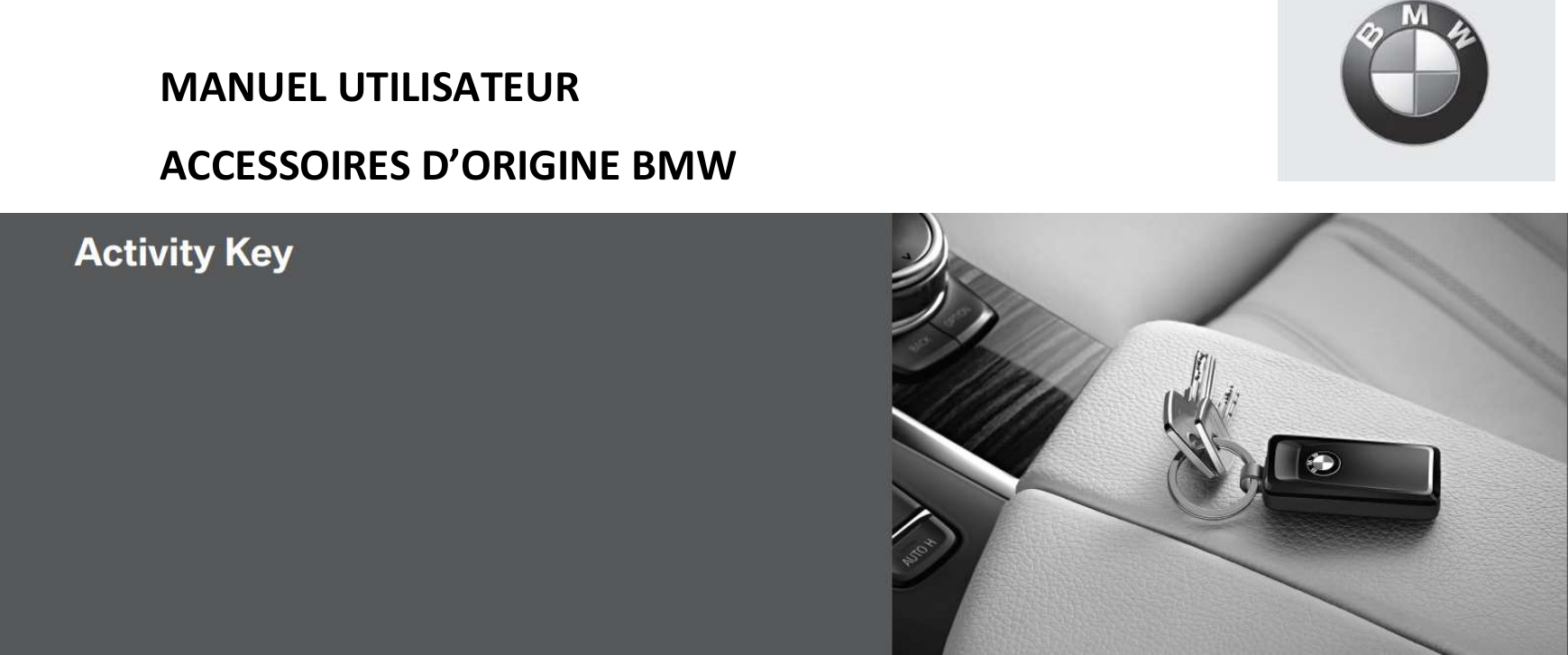 MANUEL UTILISATEUR ACCESSOIRES D’ORIGINE BMW  ORIGINAL     
