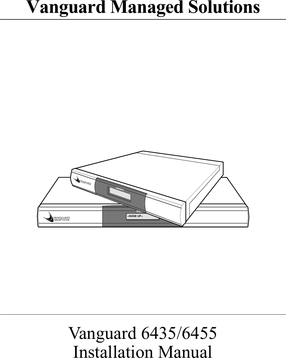 Vanguard Managed Solutions 6435 Users Manual 6435/6455 Installation
