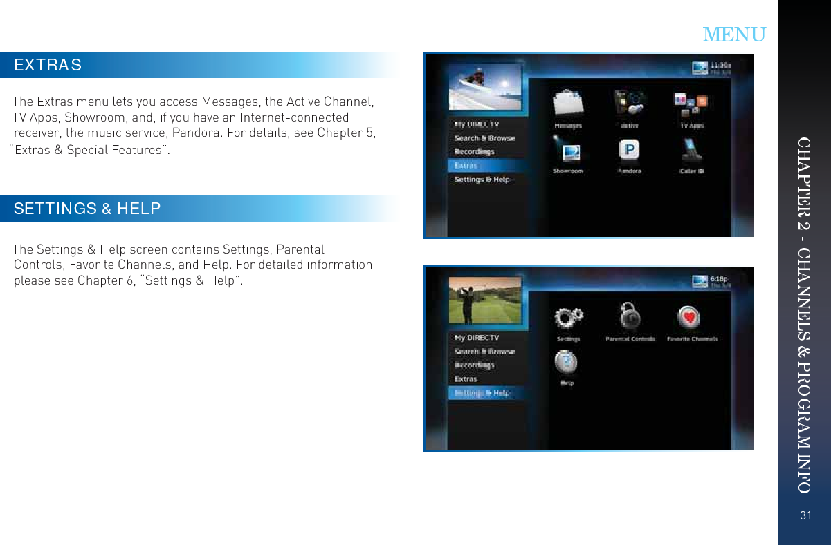32DIRECTV HD DVR RECEIVER USER GUIDE