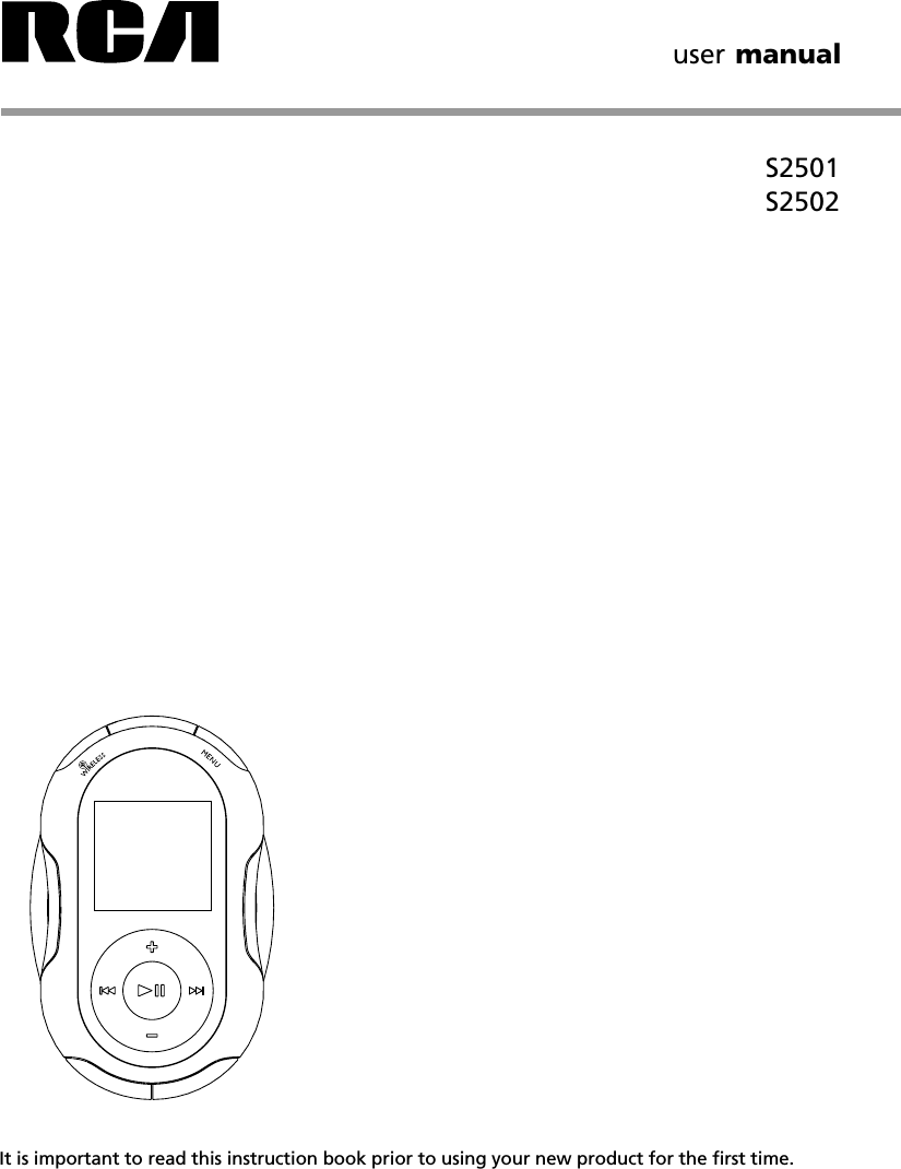 It is important to read this instruction book prior to using your new product for the first time.S2501S2502It is important to read this instruction book prior to using your new product for the first time.user manual