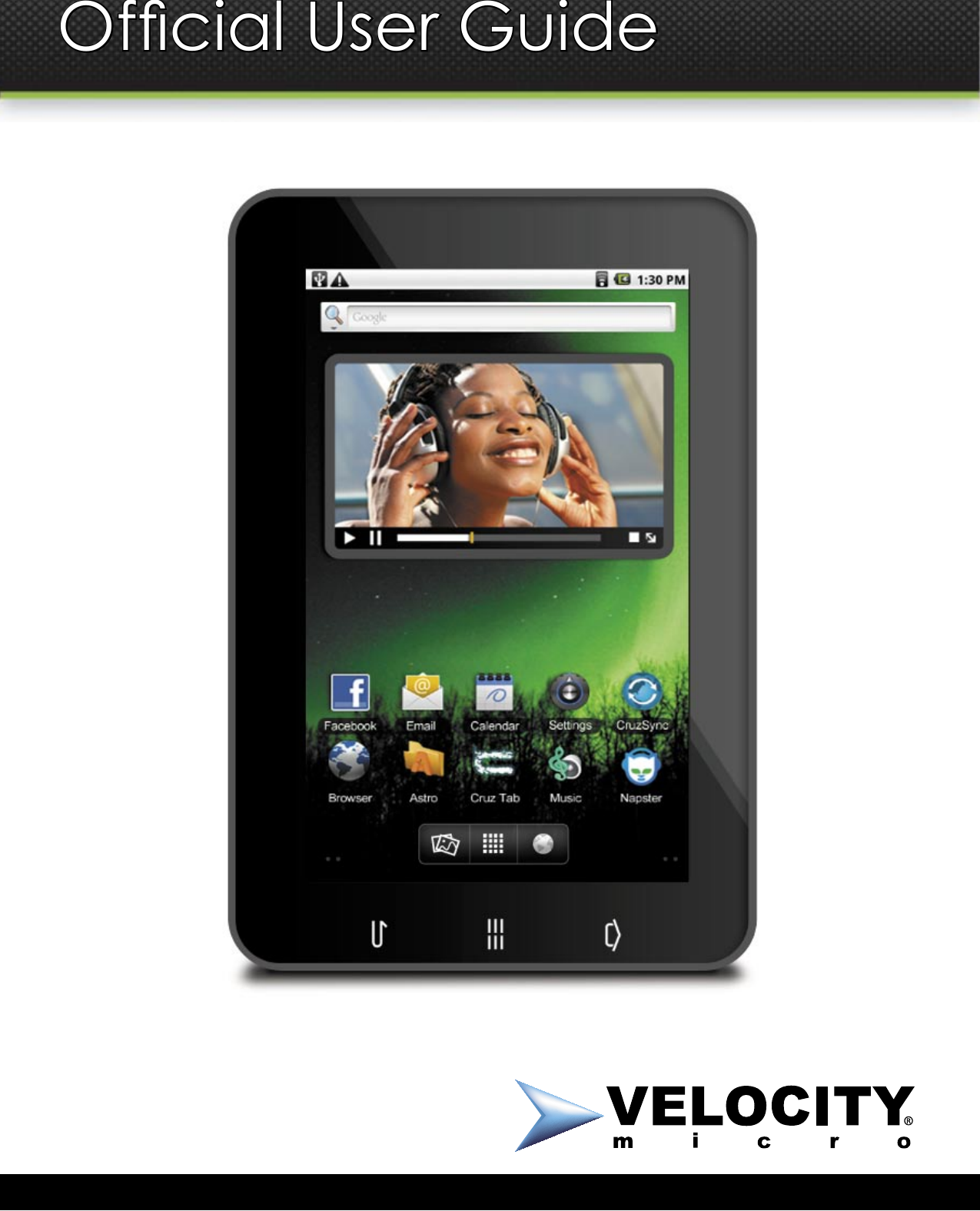 Velocity Micro Cruz Tablet T100 User Guide T100_2point2
