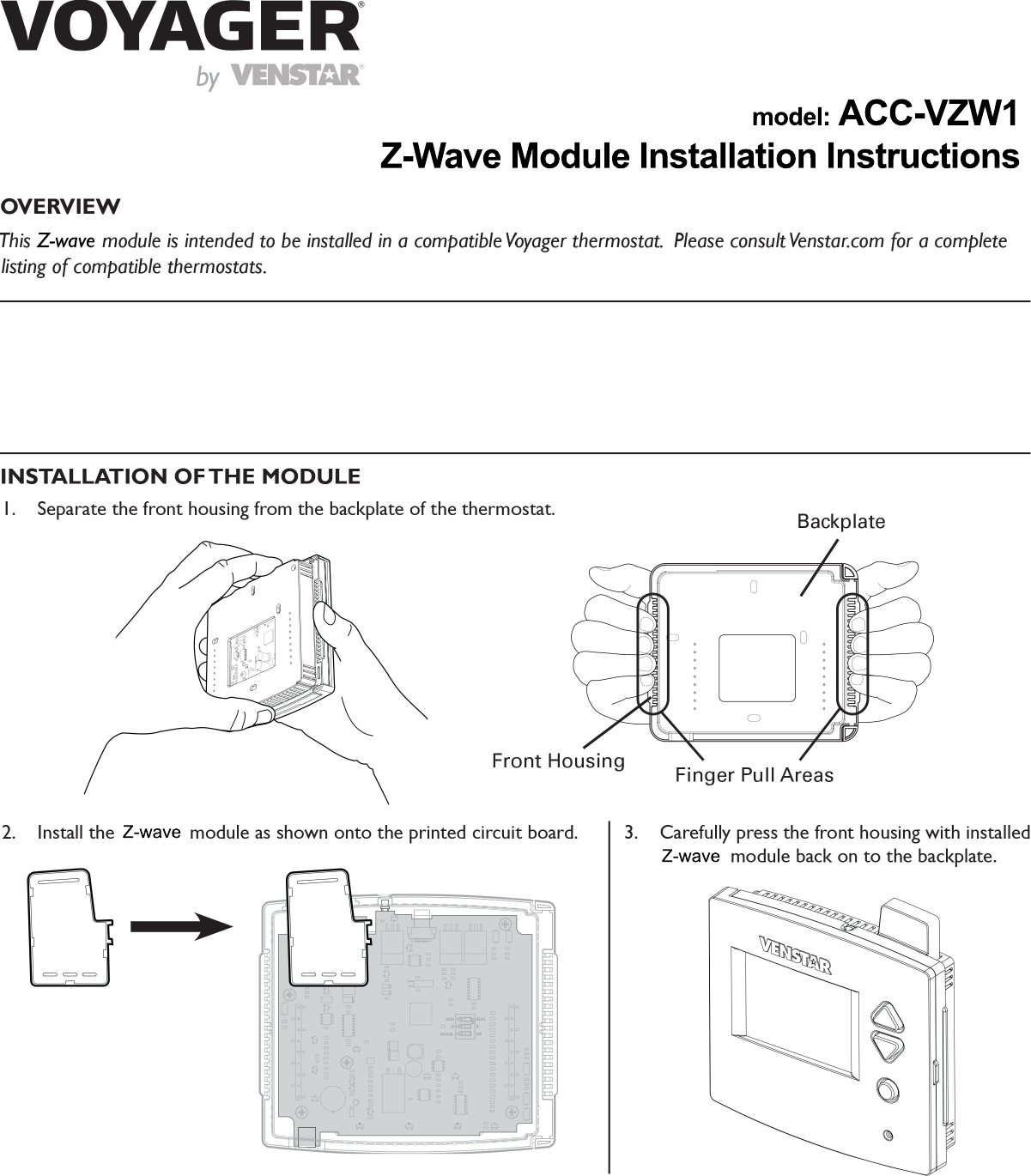 Z-waveZ-wavemodel: ACC-VZW1Z-Wave Module Installation InstructionsZ-wave