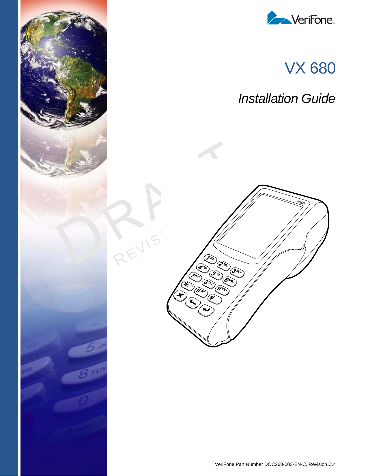 Verifone VX680-B-BTC Point Of Sale Terminal User Manual VX 680 ...