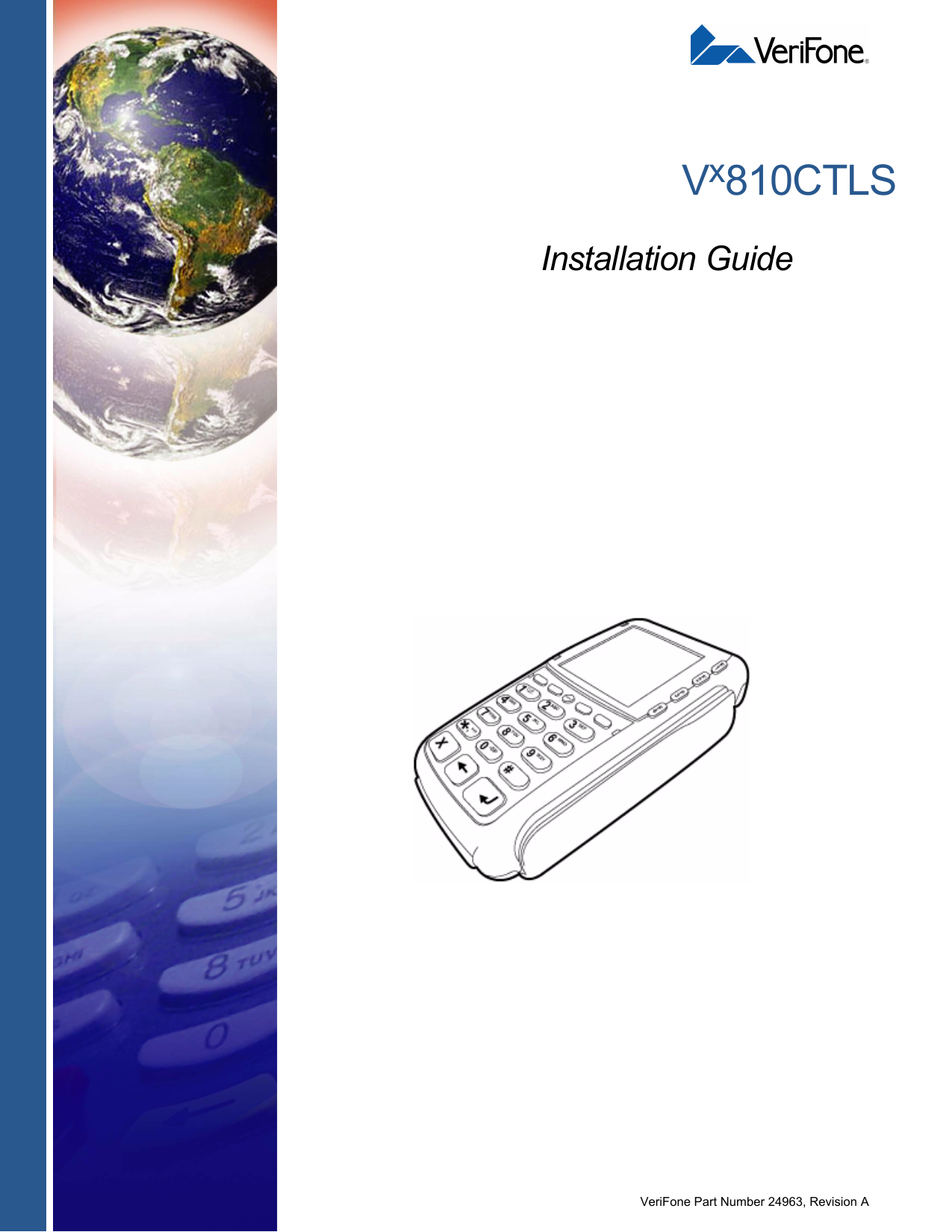 VeriFone Part Number 24963, Revision AVx810CTLSInstallation Guide