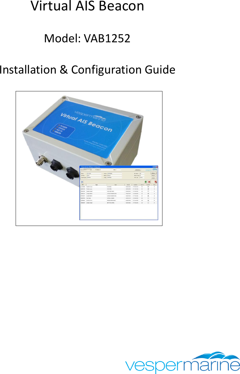     Virtual AIS Beacon  Model: VAB1252  Installation &amp; Configuration Guide                          