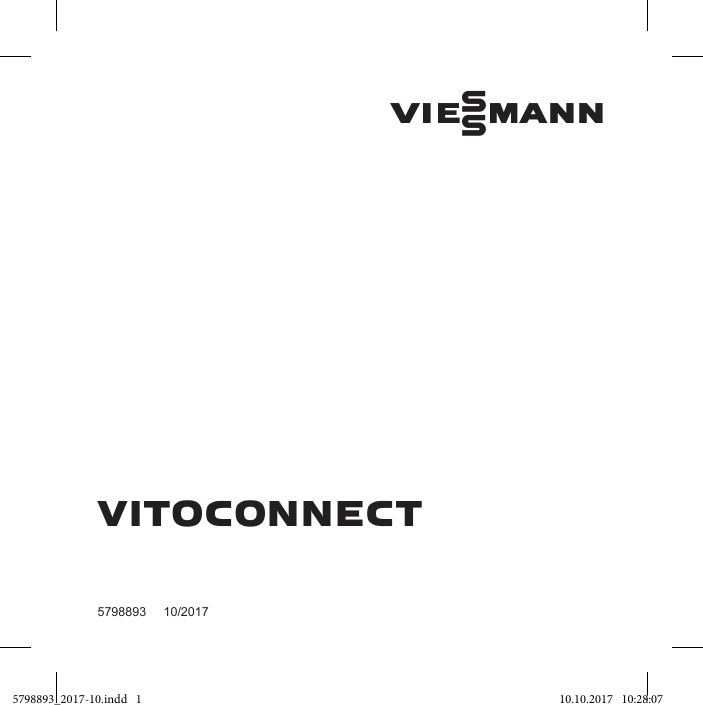 VITOCONNECT5798893     10/2017Viesmann5798893_2017-10.indd   1 10.10.2017   10:28:07