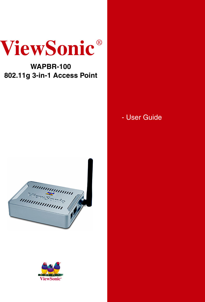 ViewSonic ®- User GuideWAPBR-100802.11g 3-in-1 Access Point
