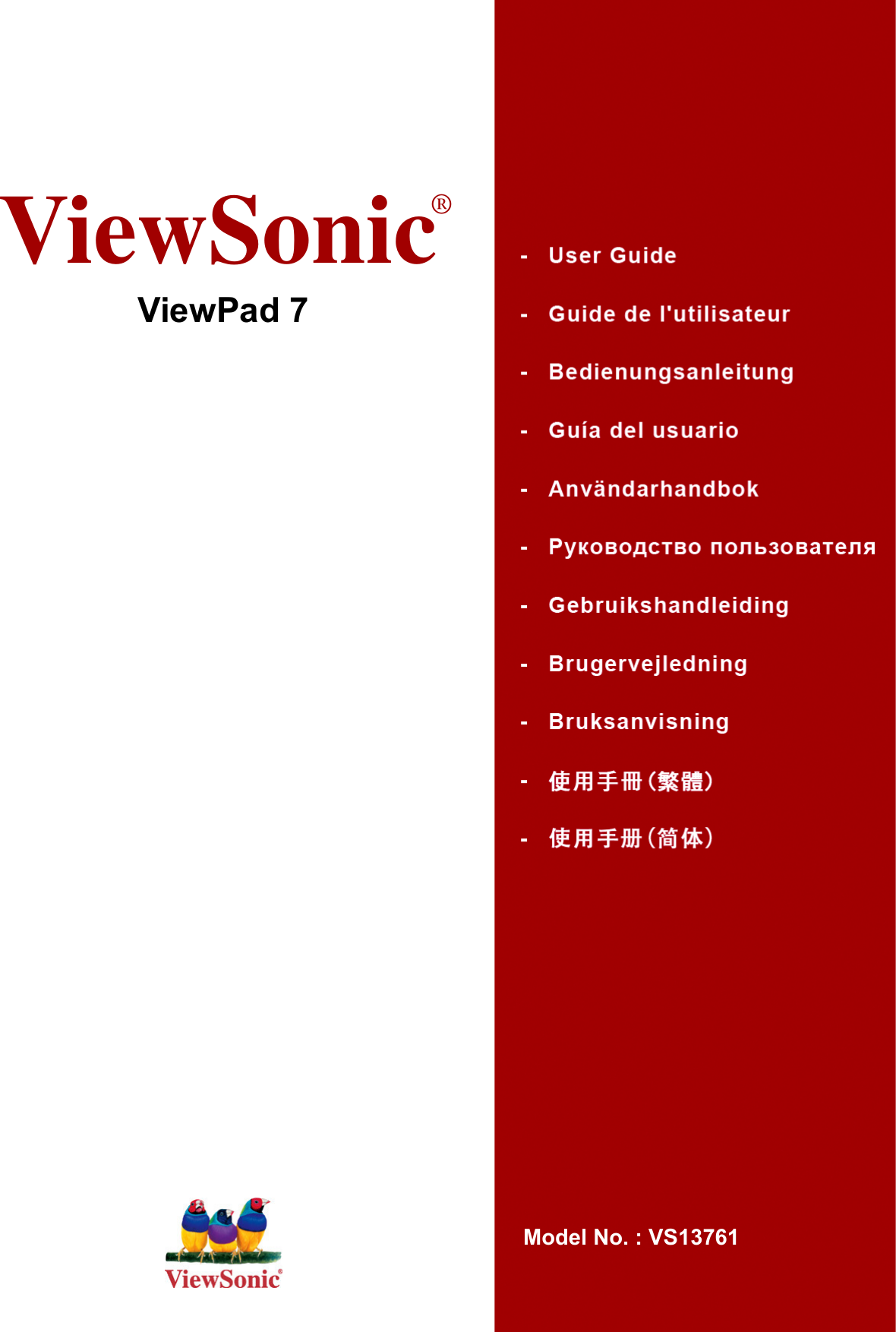 ViewSonic®ViewPad 7Model No. : VS13761