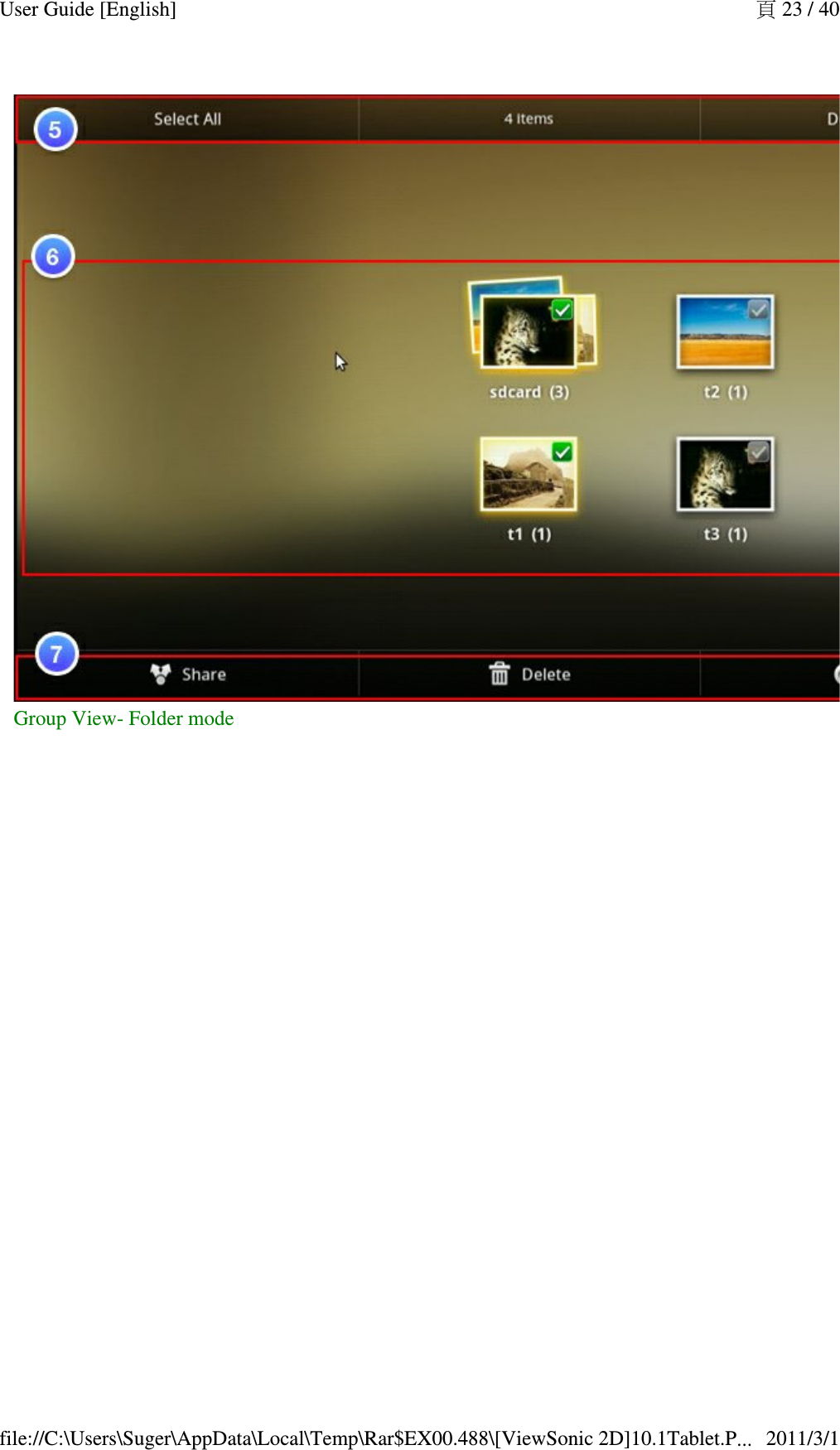 Group View- Folder mode 頁 23 / 40User Guide [English]2011/3/1file://C:\Users\Suger\AppData\Local\Temp\Rar$EX00.488\[ViewSonic 2D]10.1Tablet.P...