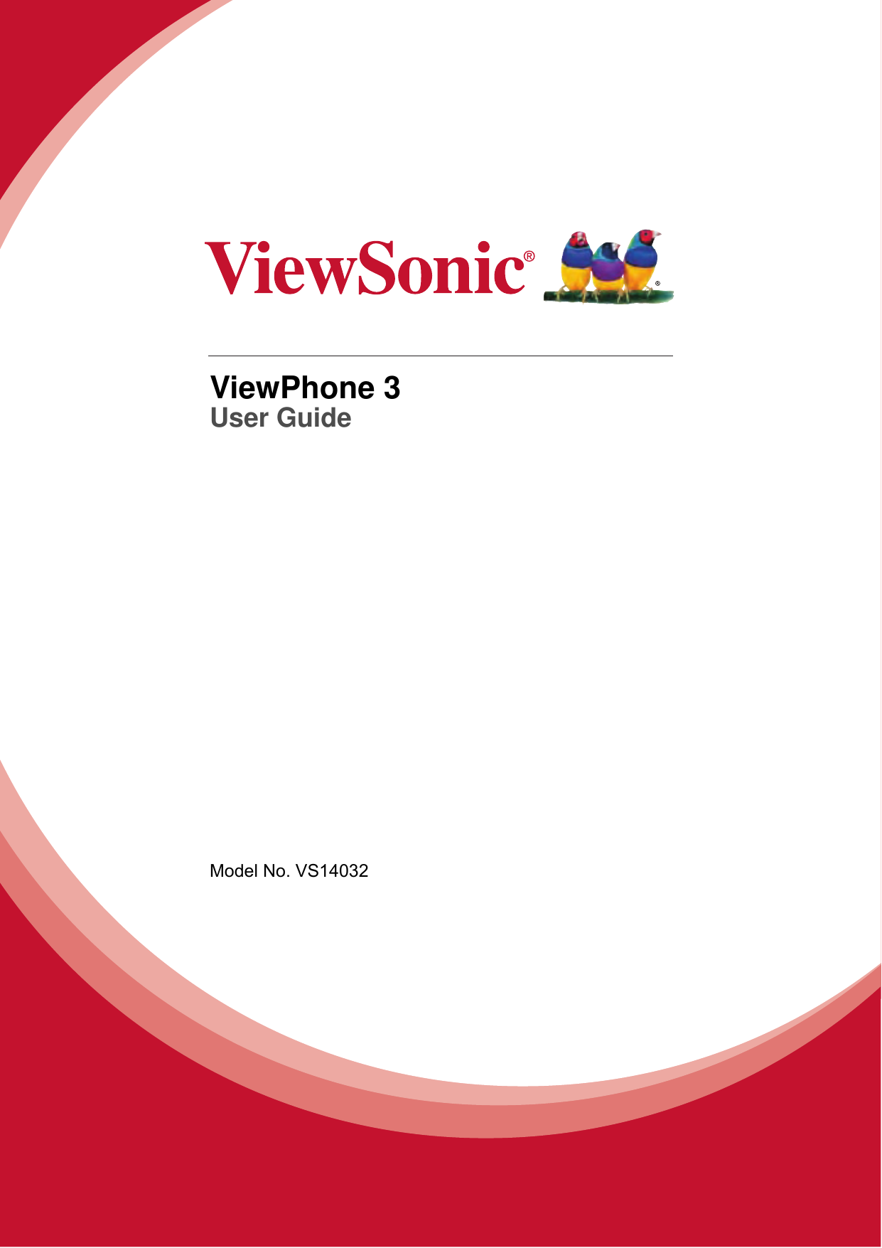 ViewPhone 3User GuideModel No. VS14032 