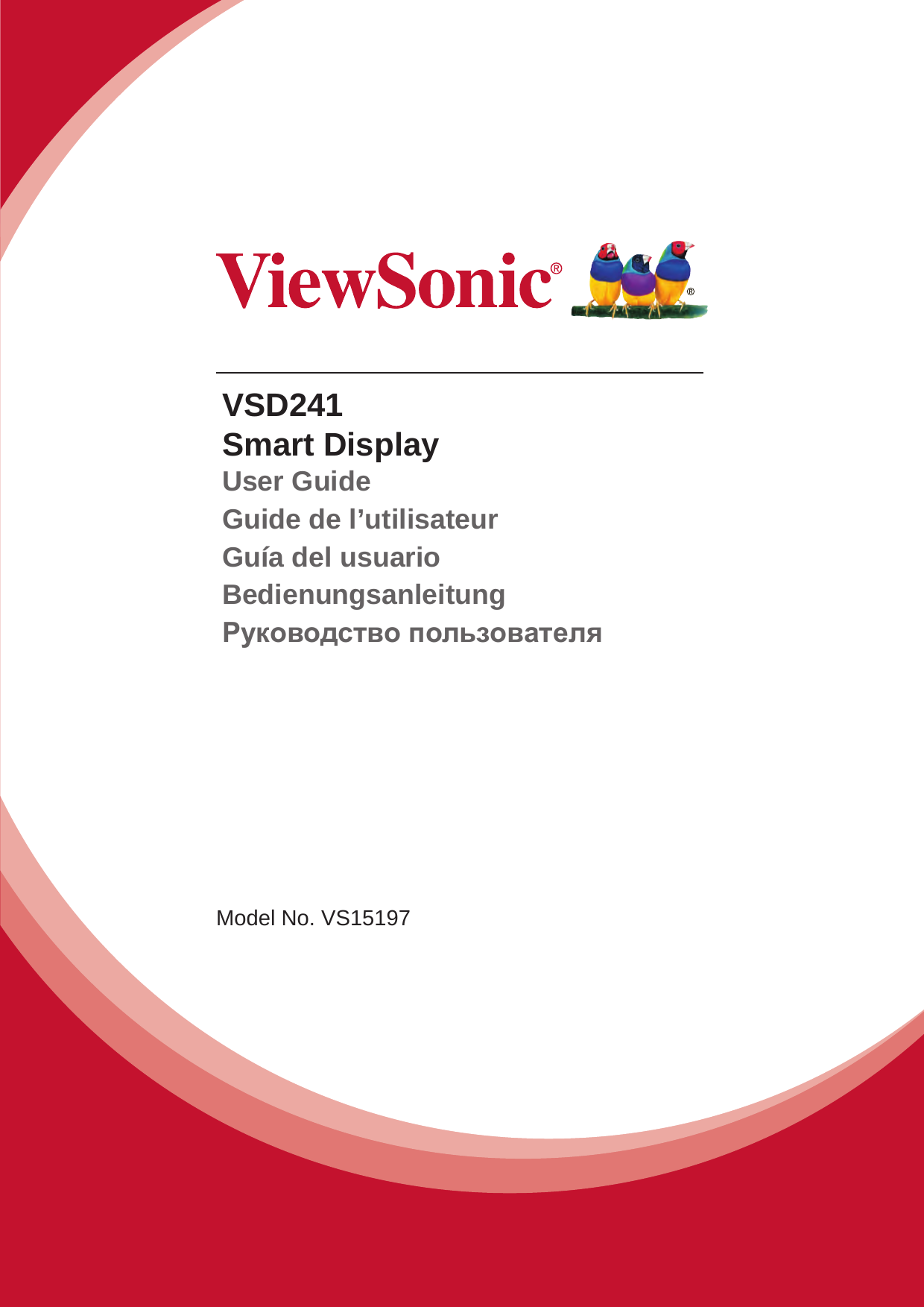 Model No. VS15197VSD241Smart DisplayUser GuideGuide de l’utilisateurGuía del usuarioBedienungsanleitungPyководство пользователя