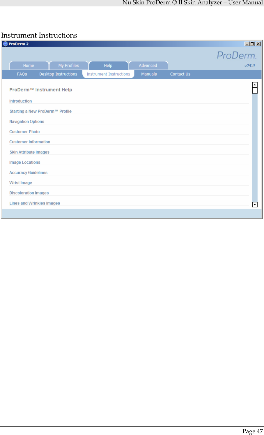 NuSkinProDerm®IISkinAnalyzer–UserManualPage47InstrumentInstructions
