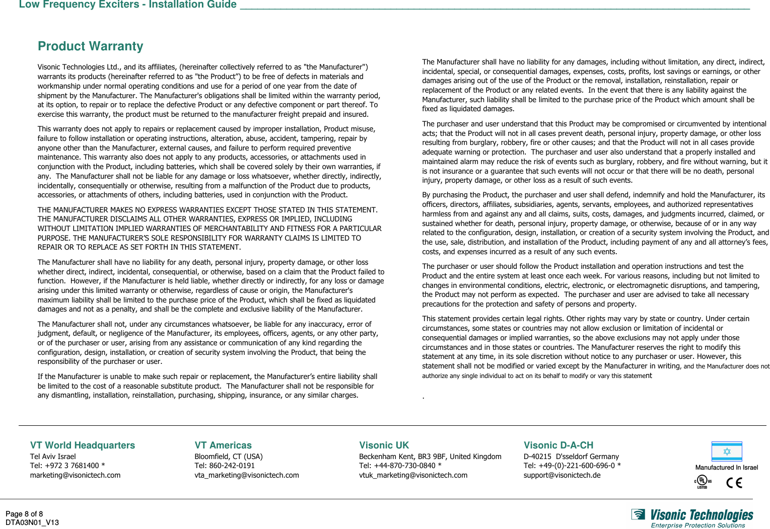  Low Frequency Exciters - Installation Guide ________________________________________________________________________________________   Page 8 of 8 DTA03N01_V13    Product Warranty (  P%PP9Q&amp;@&amp;%(%L&amp;&amp;  9( &amp;(&amp; 9   &amp;   &amp;%  (  ,9 &amp; &amp;&amp; (%&amp;&amp;     9   &amp; ,9(1%5EA56A##%50$E&gt;?9#$$75##5E&quot;$?691&gt;$$5&apos;&quot;E1&quot;$$5%E(1%5EA56A##&apos;&quot;$65&quot;%$5&gt;1#75##5E&quot;$ ?9#$$&gt;#&quot;%9&quot;&apos; &quot;E6A&apos;&quot;EC7&quot;1&gt;A&quot;%&quot;5&quot;&gt;E&quot;%9&quot;&apos;75##5E&quot;$&gt;%#615E58&quot;&quot;R5E&apos;&quot;E$$&gt;#595#&quot;6A5#9A#9&gt;$(1%5EA56A##J$$&gt;#$9&gt;E$&quot;8&quot;&quot;R&gt;#75##5ER65&quot;%$&quot;$&quot;%&quot;&apos;&gt;#95&quot;#&gt;#&gt;#9565$$&gt;#1&quot;E1&quot;$$5%E(%&amp; ,       &amp;9(1 %&amp;    %L&amp;&amp;9 &amp; &amp;&amp;%(%  &amp;&amp; ,  %      @   9 &amp;&amp;(&quot;%&amp;@ %J&amp;&amp;&amp;&amp;(%&amp;&amp;      (%&amp;           9   9(&quot;&amp;% &amp;&amp;9&amp;(9&amp;&amp;-9 ,  &amp; &amp;&amp; -9(@&amp; &amp;&amp;  &amp;&amp; ,  (89  %    &amp;    )    ,   ,   &amp;   9   &amp; 9 J  (99@( &amp;     9(@((&gt;&amp;(A  &amp;(% (1 &amp;&amp;% %)&amp;(       Manufactured In Israel  VT World Headquarters5&quot;:S&lt;K.2KHD+;33@T(VT Americas8 6A$5:DH3!.;.!3+&lt;+U@T(Visonic UK8@0 8#2&lt;8 A0:S;;!DK3!K23!3D;3@U@T(Visonic D-A-CH&apos;!;3.+/&apos;LC:S;&lt;!3!..+!H33!H&lt;H!3T(       