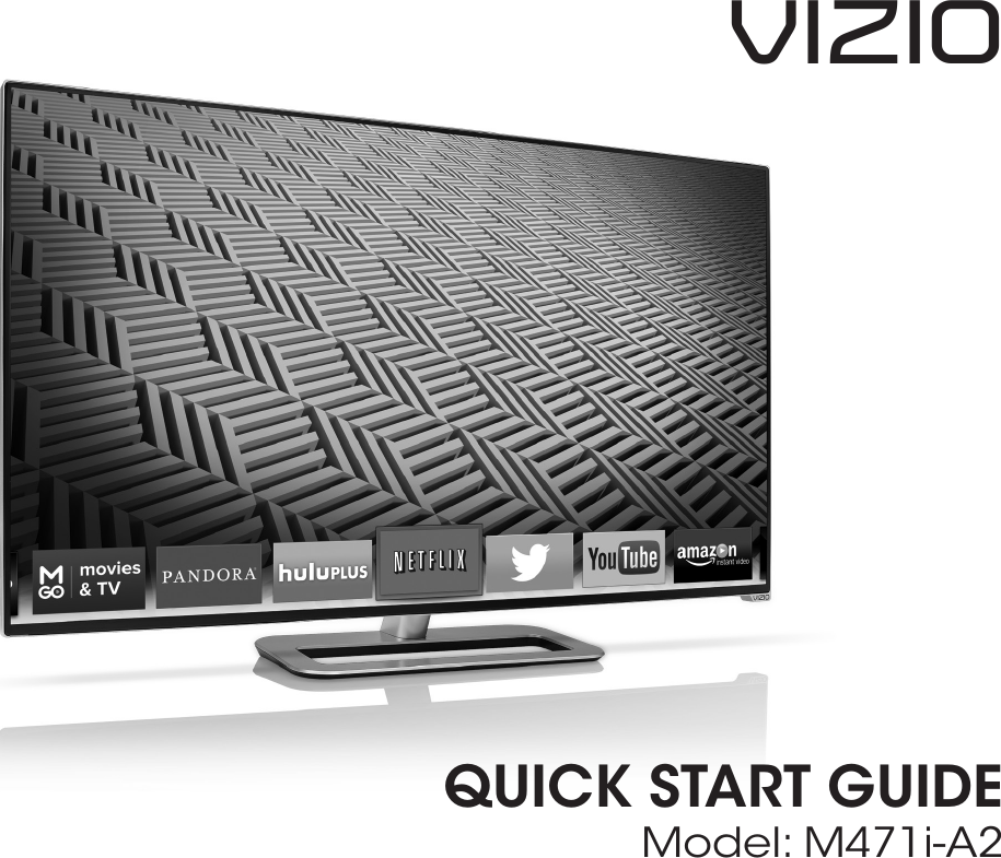 Vizio M471I A2 Quick Start Guide