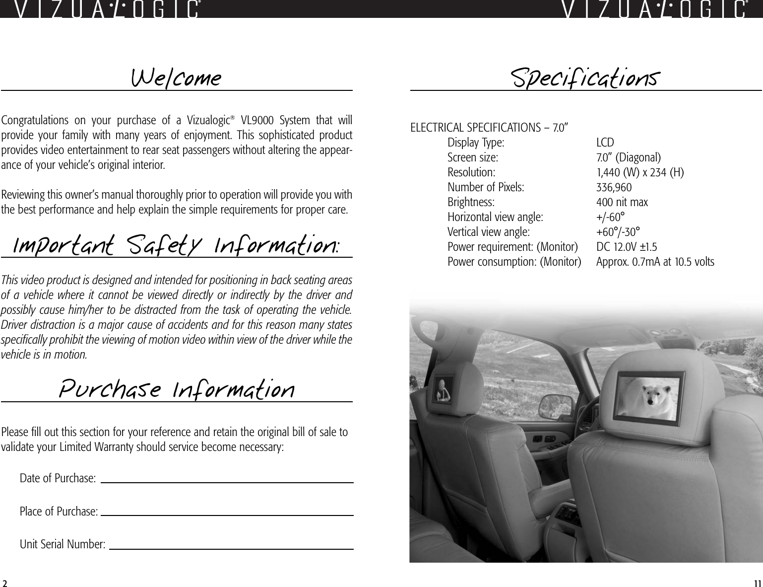 Page 2 of 6 - Vizualogic Vizualogic--Vl9000-Users-Manual- Viz Hdrst Systm Ownr's Manual Vizualogic--vl9000-users-manual