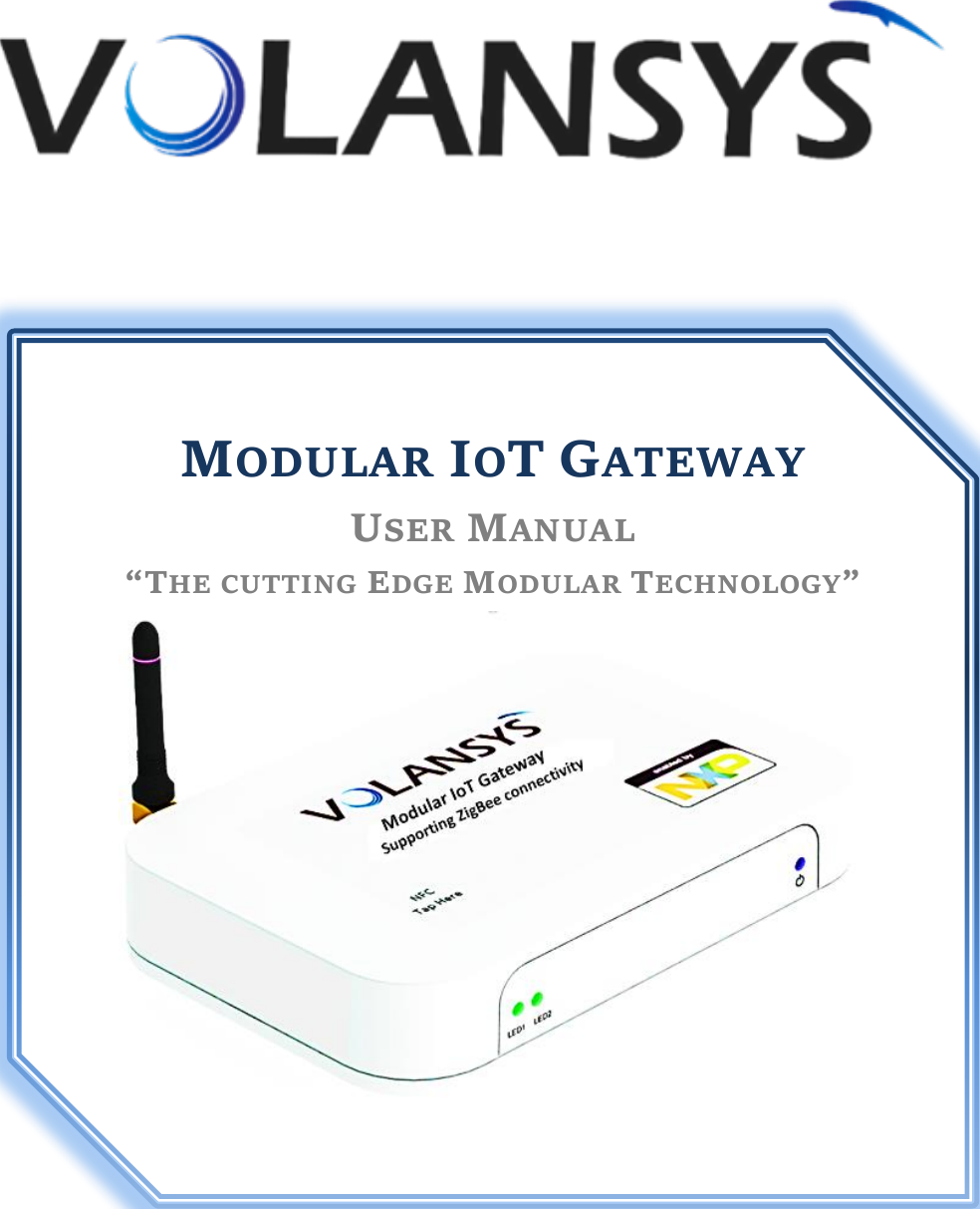              MODULAR IOT GATEWAY USER MANUAL “THE CUTTING EDGE MODULAR TECHNOLOGY”  