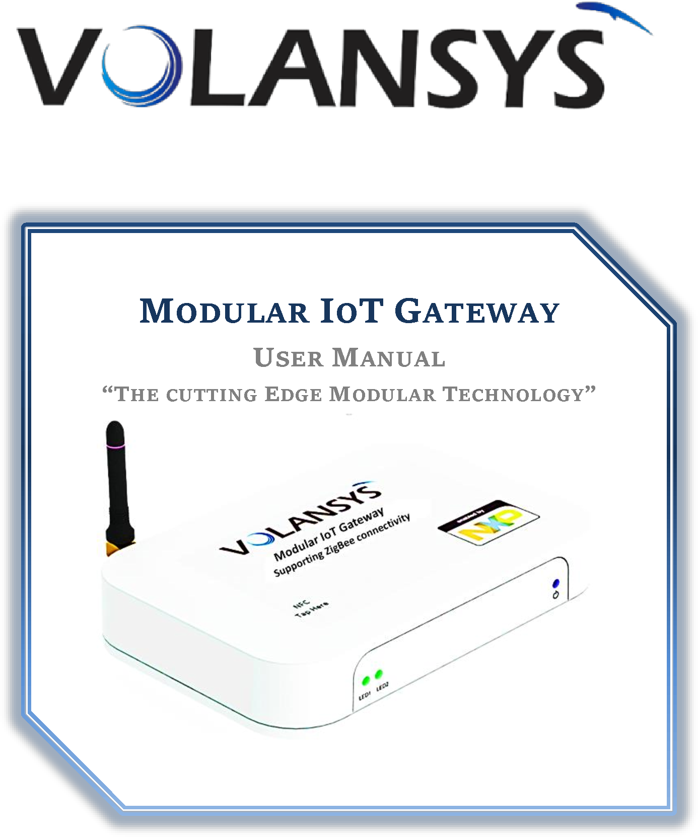 MODULAR IOT GATEWAY USER MANUAL “THE CUTTING EDGE MODULAR TECHNOLOGY”