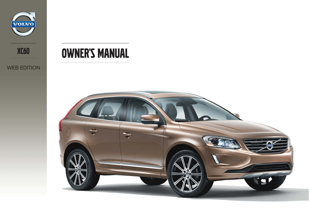 Volvo 2014 XC60 Owner's Manual Owners