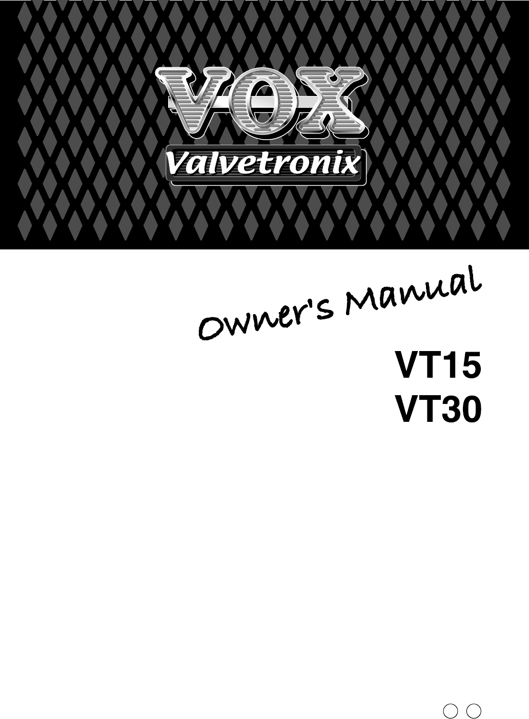 Vox Valvetronix Amp Vt15 Users Manual VT15/30 Owner's