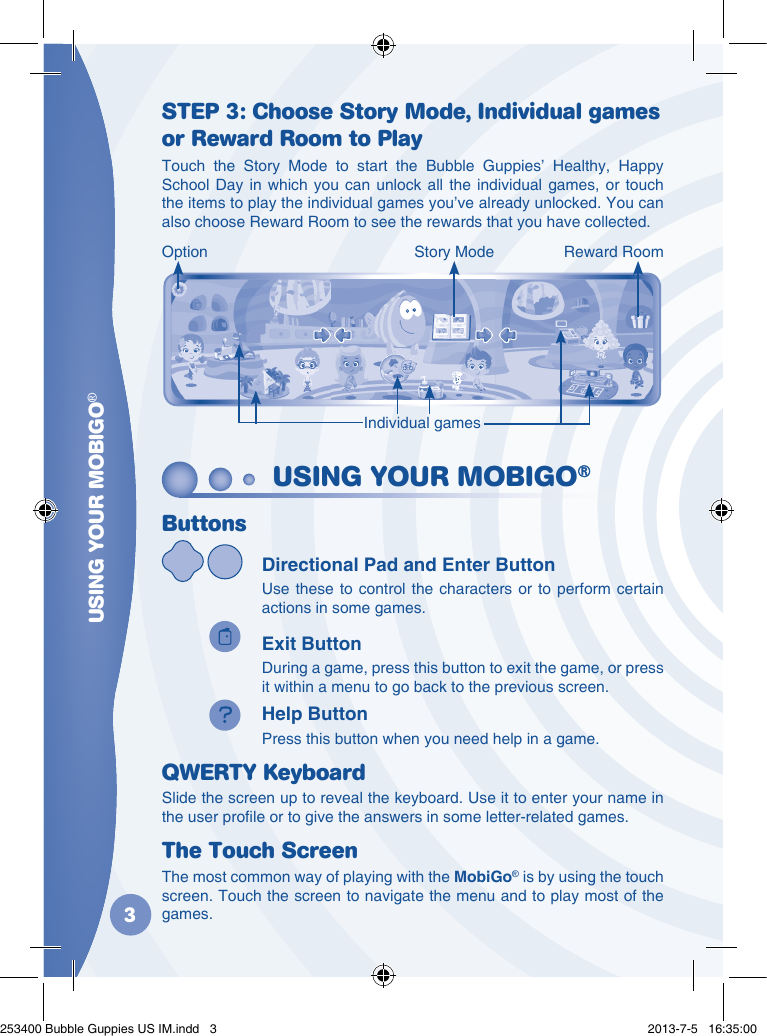 Page 4 of 12 - Vtech Vtech-Mobigo-Software-Bubble-Guppies-Owners-Manual-  Vtech-mobigo-software-bubble-guppies-owners-manual