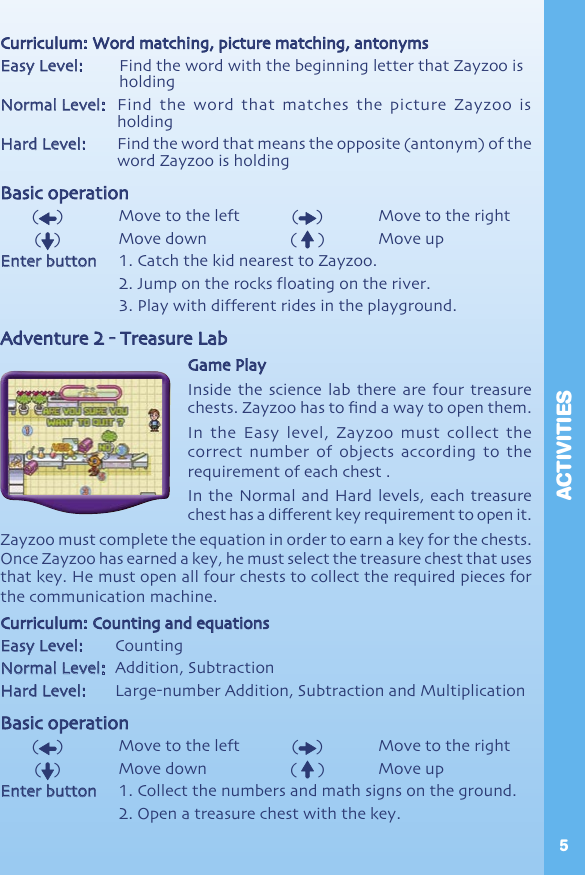 Page 6 of 12 - Vtech Vtech-V-Smile-Zayzoo-My-Alien-Classmate-Owners-Manual- 92360 N  Vtech-v-smile-zayzoo-my-alien-classmate-owners-manual