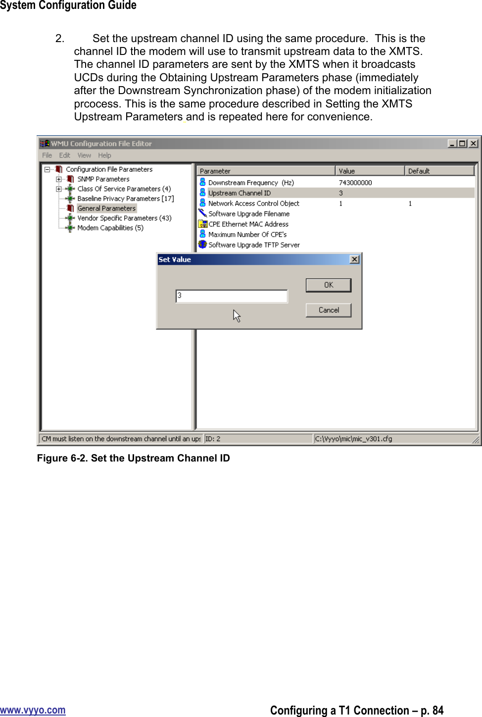 System Configuration Guidewww.vyyo.comConfiguring a T1 Connection – p. 842.  Set the upstream channel ID using the same procedure.  This is thechannel ID the modem will use to transmit upstream data to the XMTS.The channel ID parameters are sent by the XMTS when it broadcastsUCDs during the Obtaining Upstream Parameters phase (immediatelyafter the Downstream Synchronization phase) of the modem initializationprcocess. This is the same procedure described in Setting the XMTSUpstream Parameters and is repeated here for convenience.Figure 6-2. Set the Upstream Channel ID