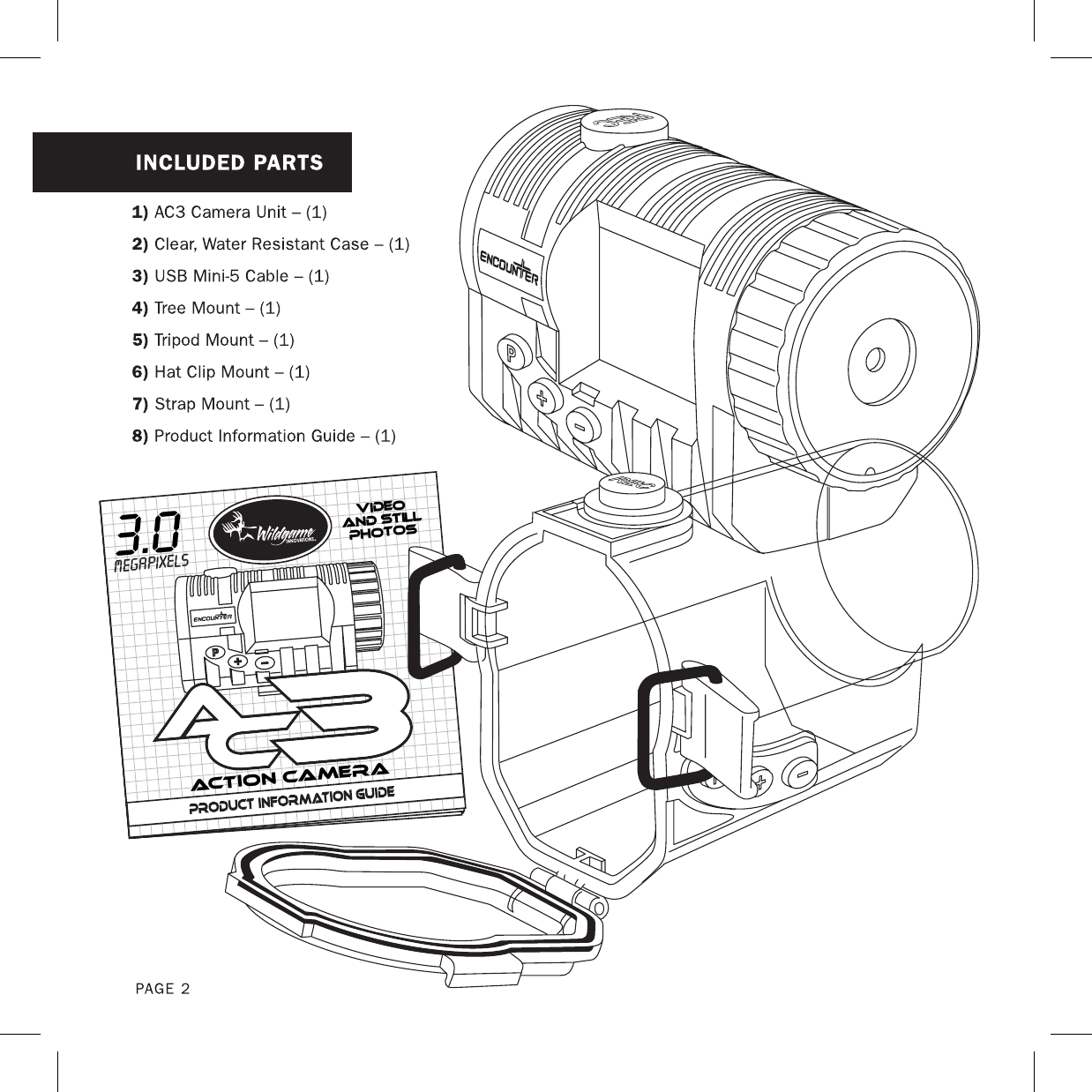 3.0MEGAPIXELSACTION CAMERAVIDEOand StillPhotos