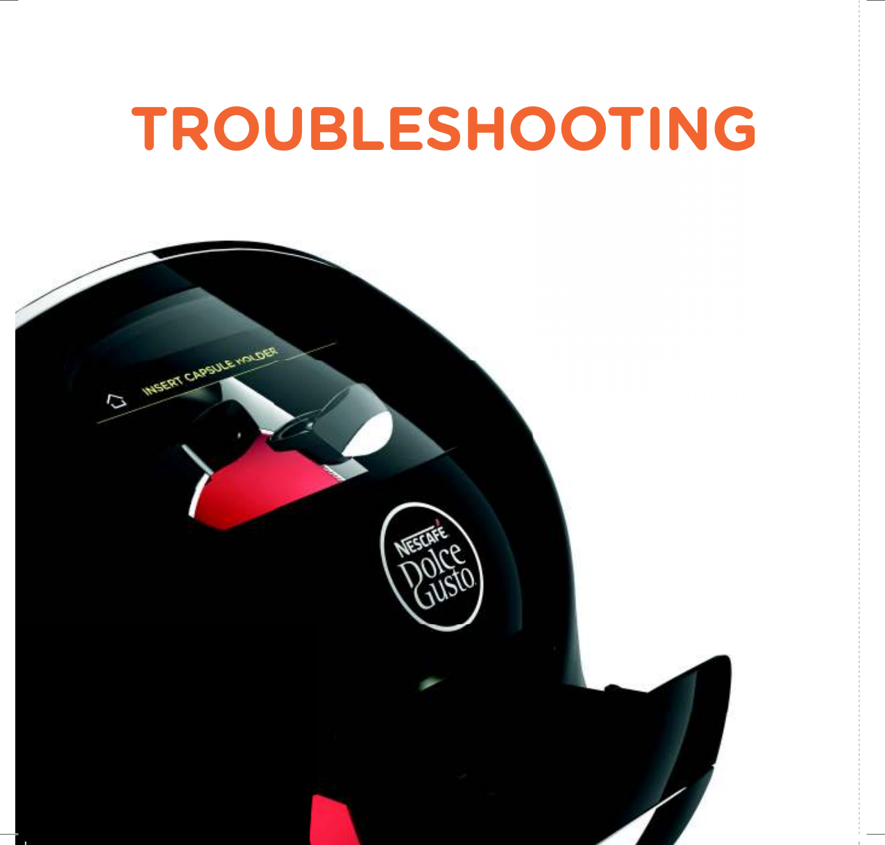 TROUBLESHOOTING
