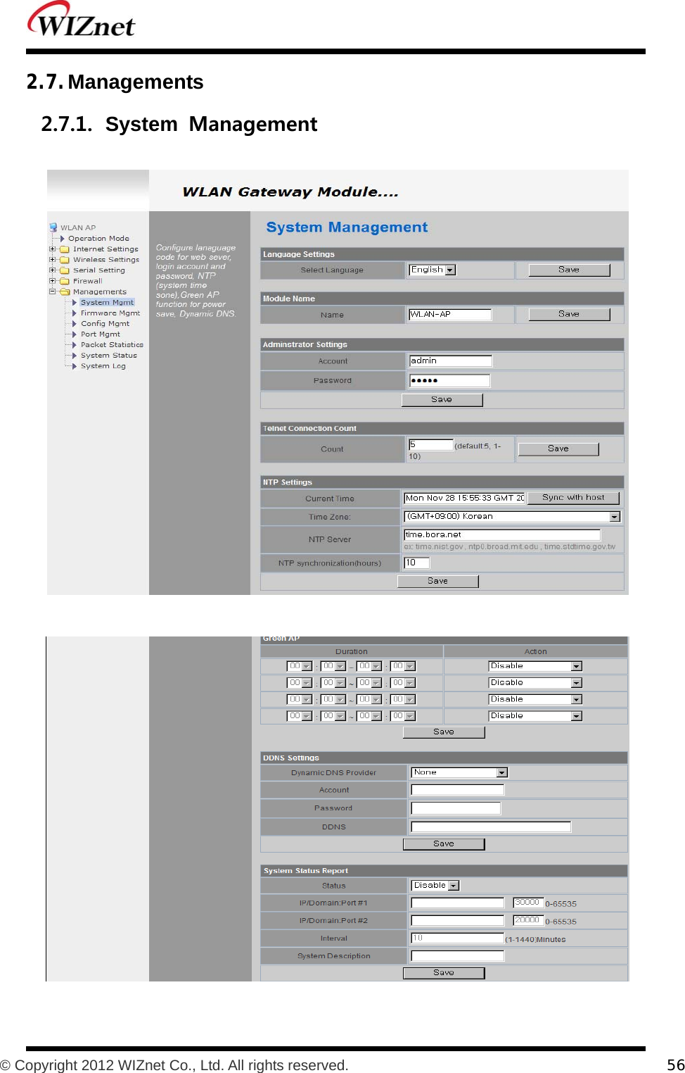           © Copyright 2012 WIZnet Co., Ltd. All rights reserved.    56  2.7. Managements 2.7.1. System  Management   