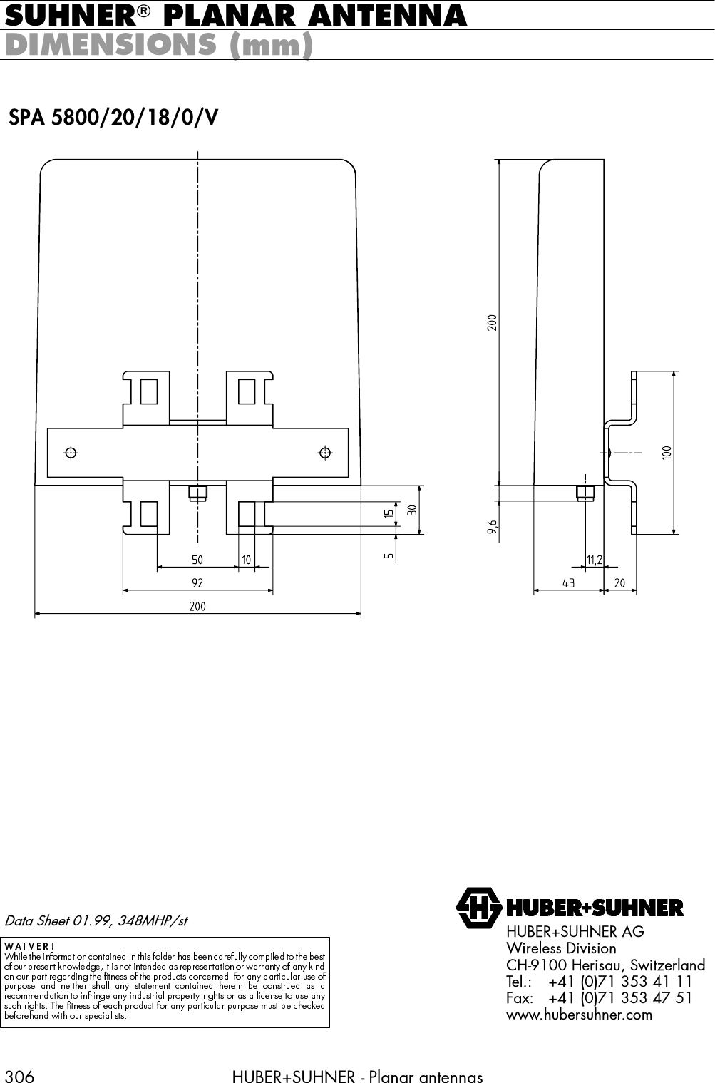 68+1(5&Ecirc;3/$1$5 $17(11$ +8%(568+1(5  3ODQDU DQWHQQDV',0(16,216 PP63$ 9+8%(568+1(5 $*:LUHOHVV 'LYLVLRQ&amp;+ +HULVDX 6ZLW]HUODQG7HO     )D[     ZZZKXEHUVXKQHUFRP'DWD 6KHHW  0+3VW