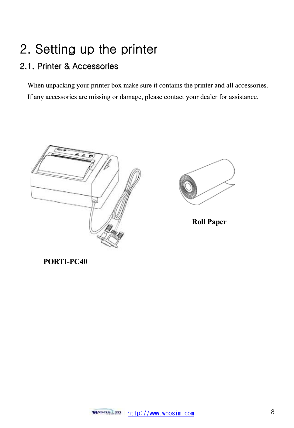 ٻۃۏۏۋڕڊڊےےےډےۊۊێۄۈډھۊۈٻړYUGzGGGG GGYYUUXXUUGGwwGGMMGGhhGGٻٻٻٻٻٻٻٻٻٻٻٻٻٻٻٻٻٻٻٻٻٻٻٻٻٻٻWhen unpacking your printer box make sure it contains the printer and all accessories. If any accessories are missing or damage, please contact your dealer for assistance. ٻٻٻٻٻٻٻٻٻٻٻٻٻPORTI-PC40 Roll Paper ٻ