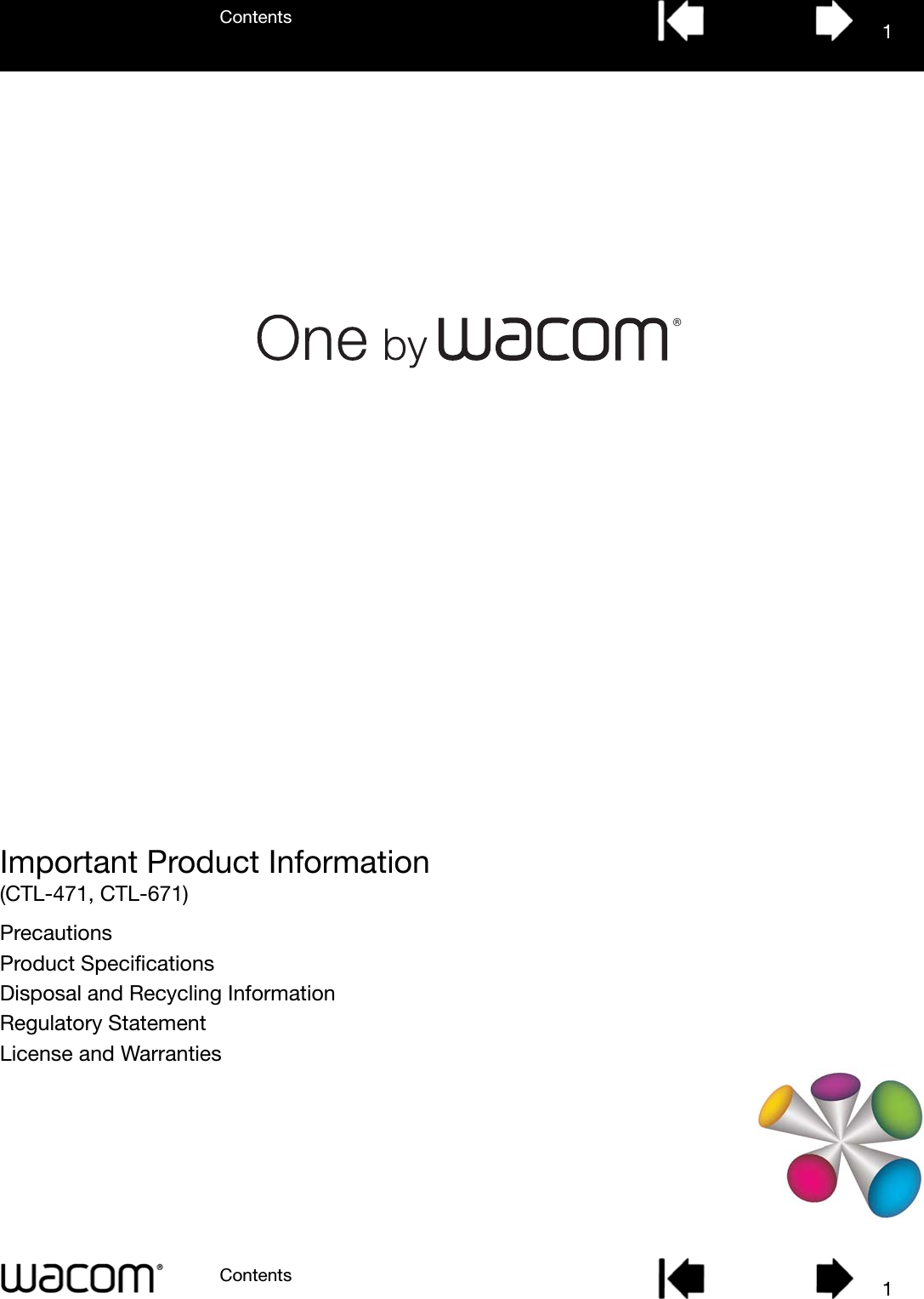 Important Product Information(CTL-471, CTL-671)ContentsContents 11PrecautionsProduct SpecificationsDisposal and Recycling InformationRegulatory StatementLicense and Warranties