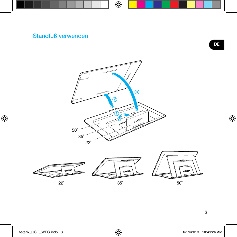 3DEStandfuß verwenden22˚ 35˚ 50˚22˚35˚50˚321Asterix_QSG_WEG.indb   3 6/19/2013   10:49:26 AM