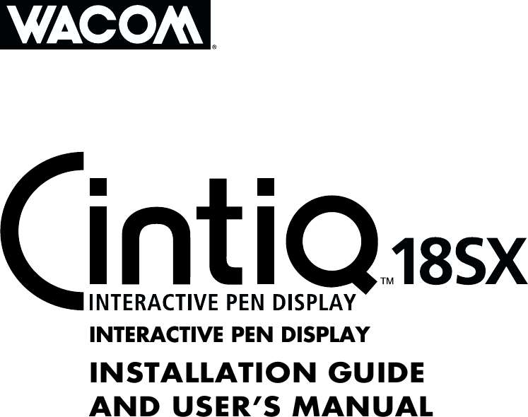1INTERACTIVE PEN DISPLAYINSTALLATION GUIDEAND USER’S MANUAL